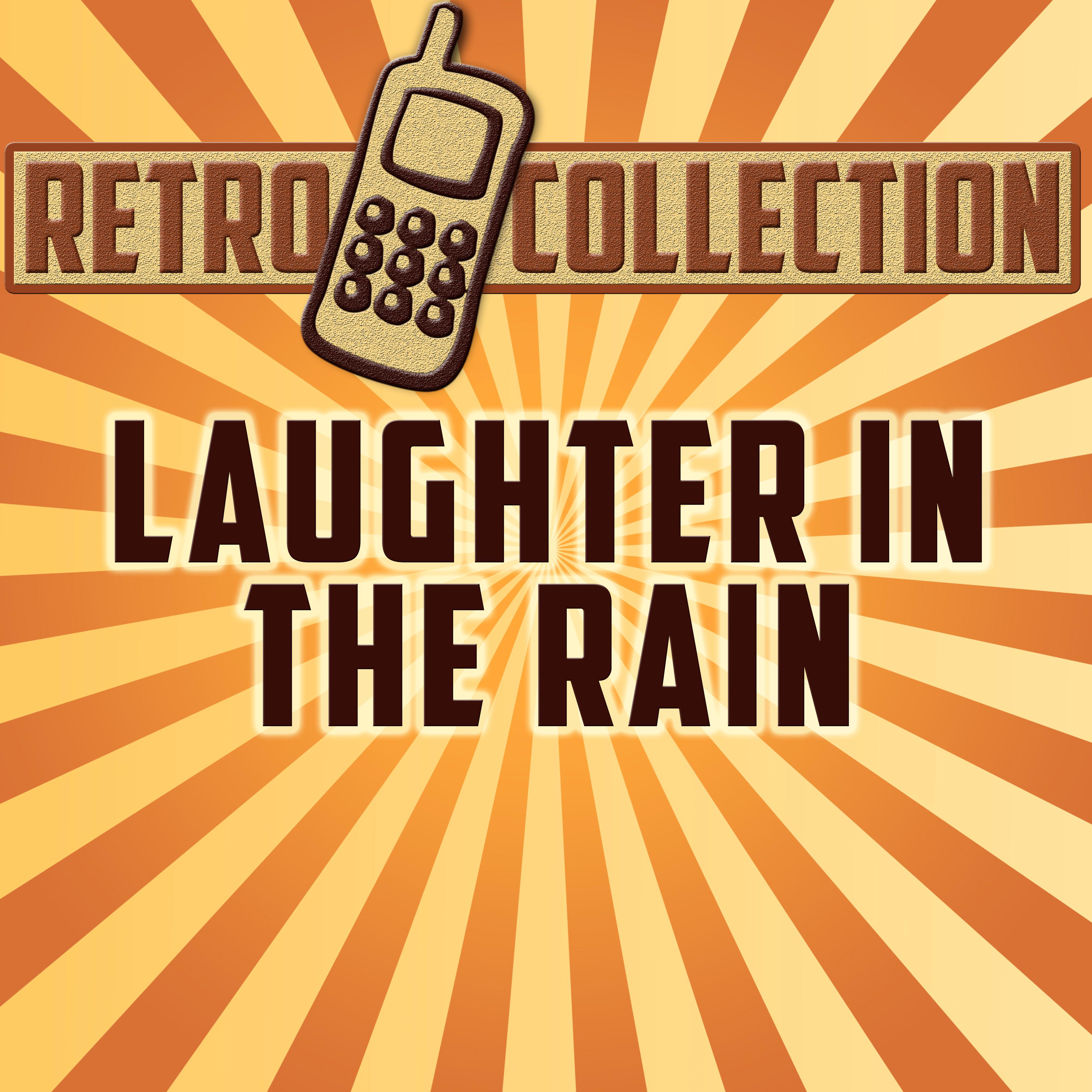 Laughter in the Rain (Intro) [Originally Performed By Lea Roberts]