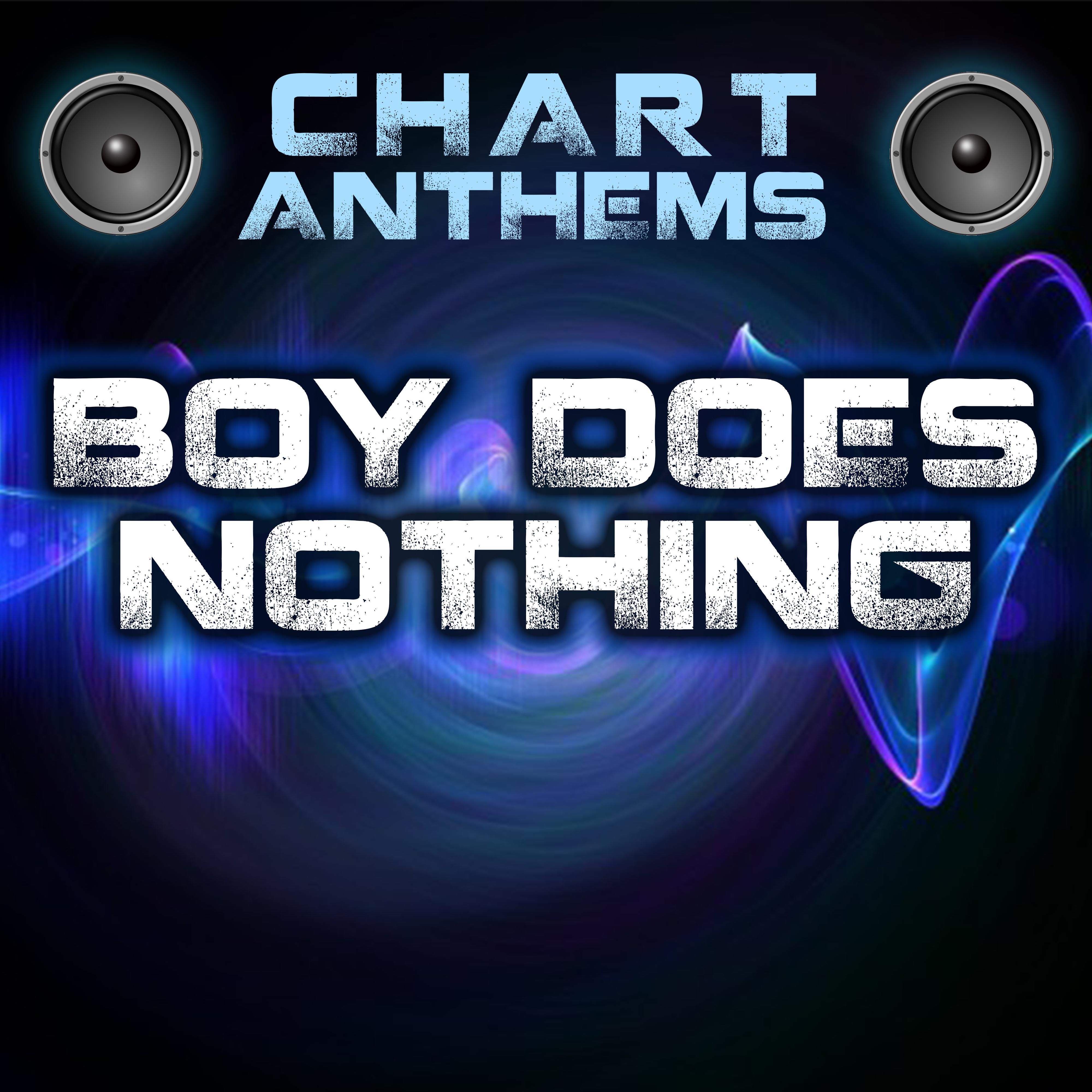 Boy Does Nothing (Intro) [Originally Performed By Alesha Dixon]