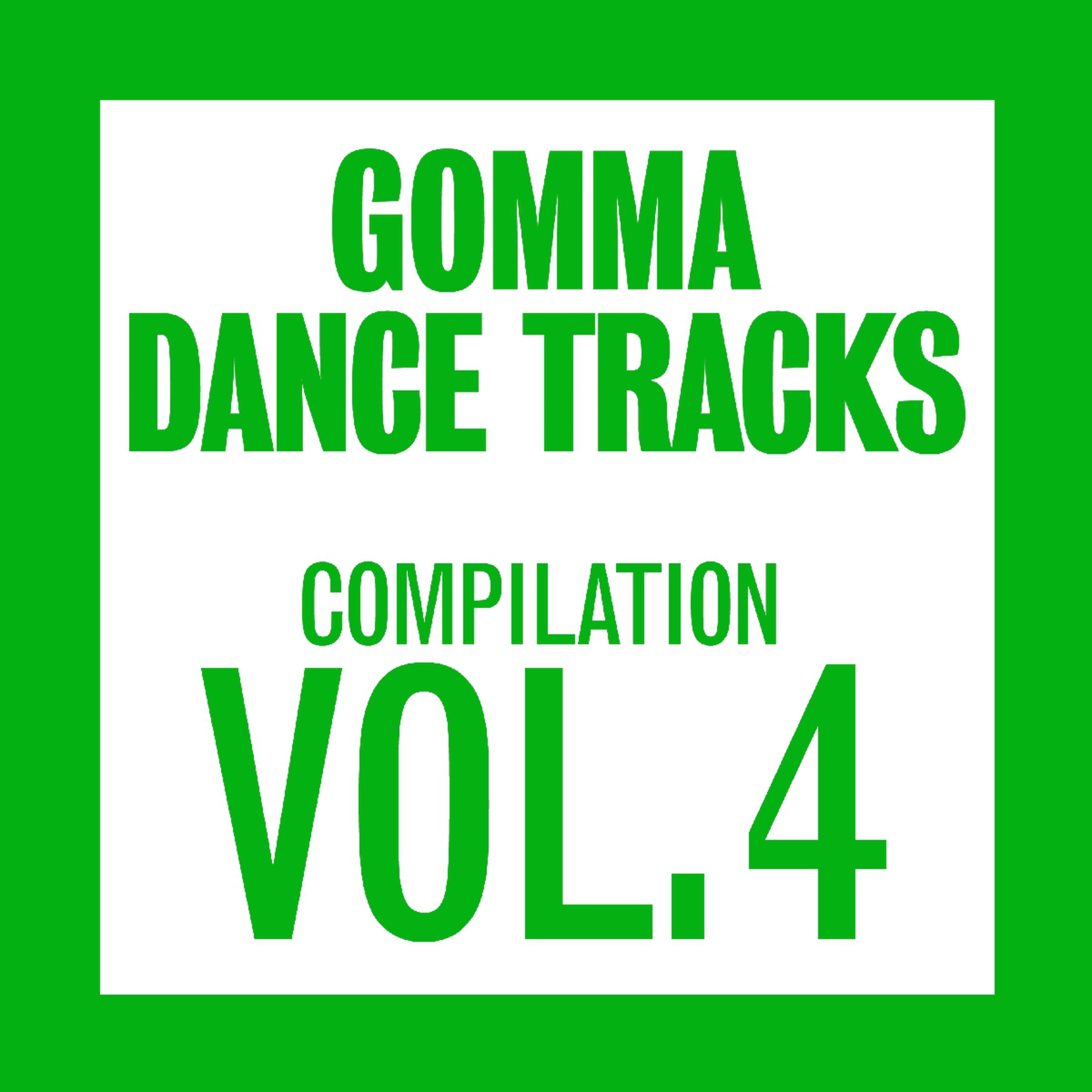 Gomma Dance Tracks Compilation Vol.4