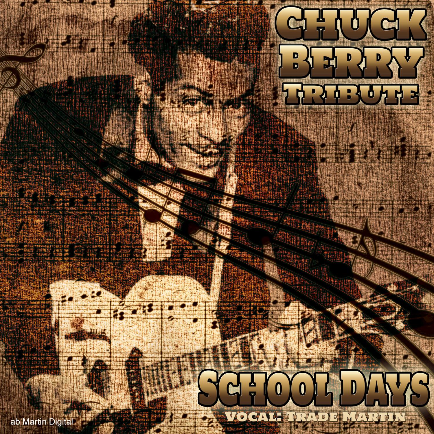 School Days: Trade Martin's  Tribute to Chuck Berry