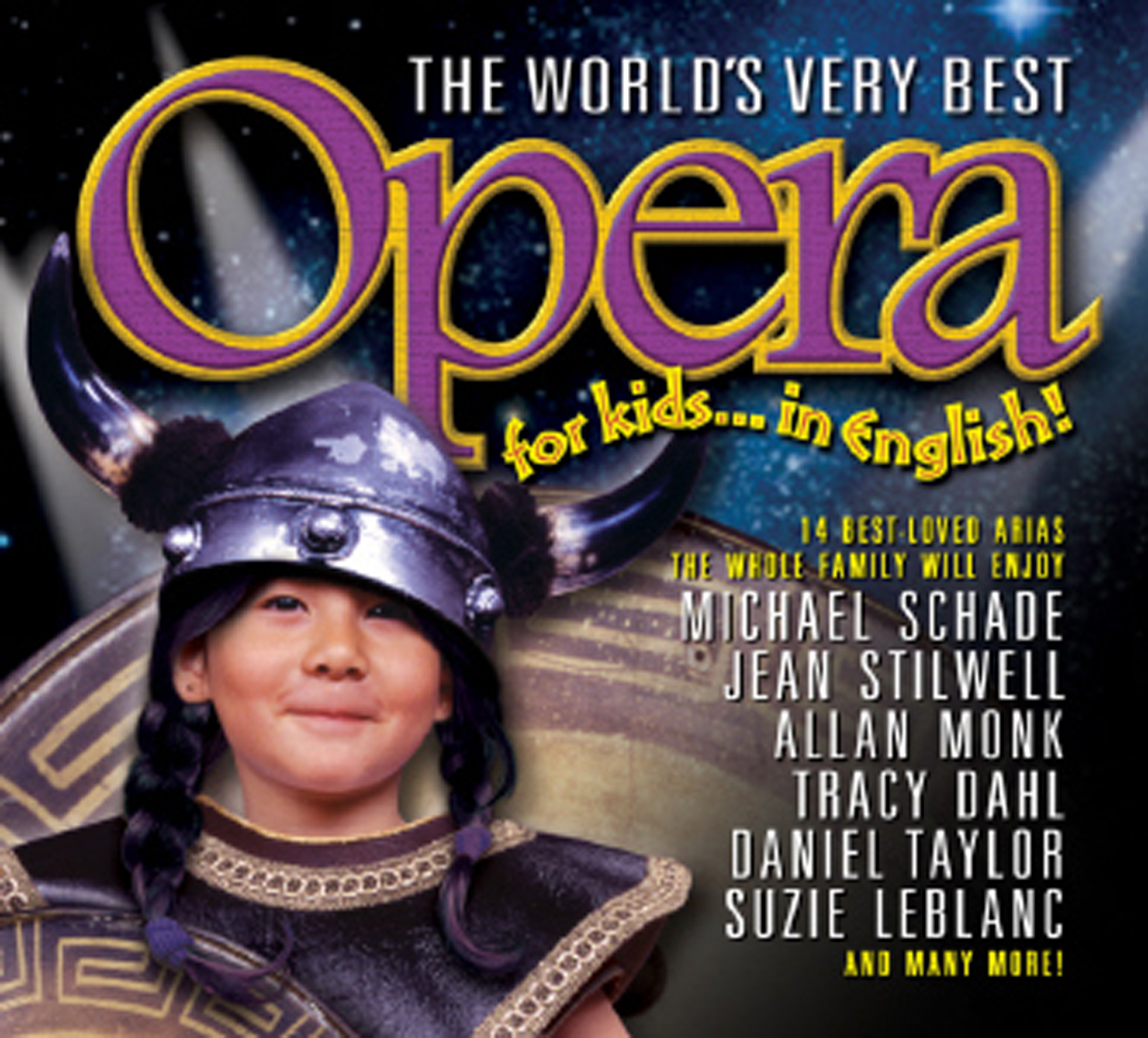 The World's Very Best Opera For Kids