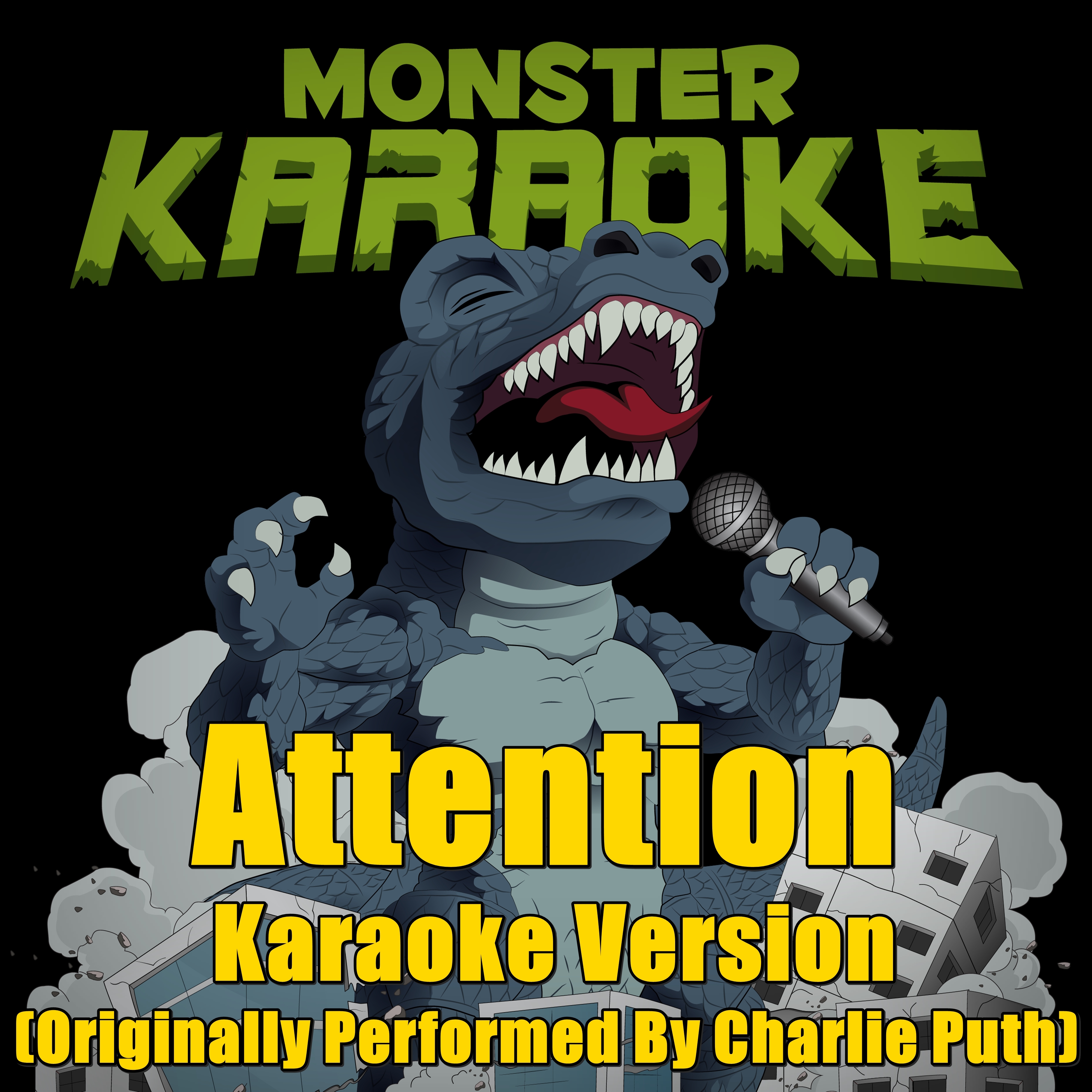 Attention (Originally Performed By Charlie Puth) [Full Vocal Version]