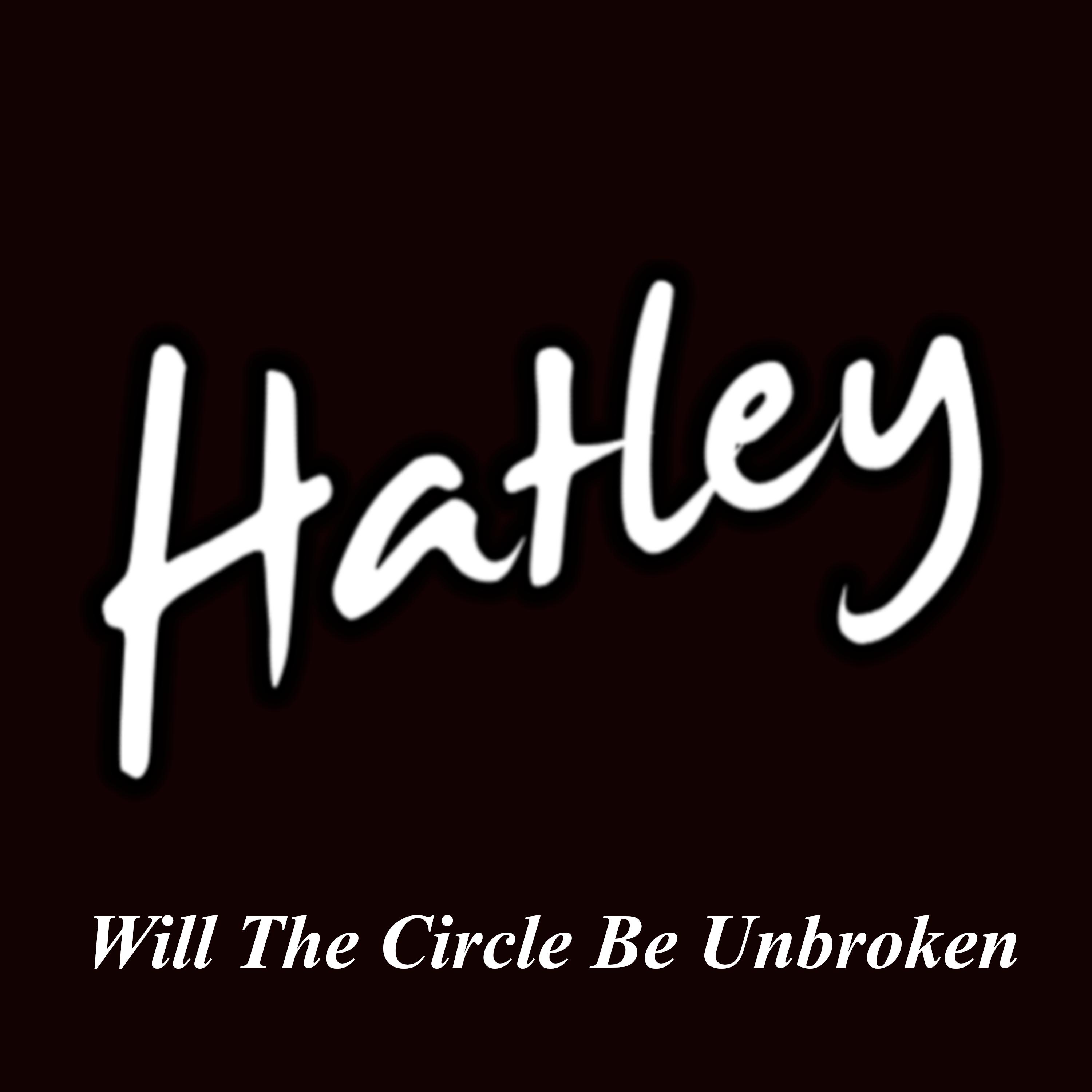 Will The Circle Be Unbroken