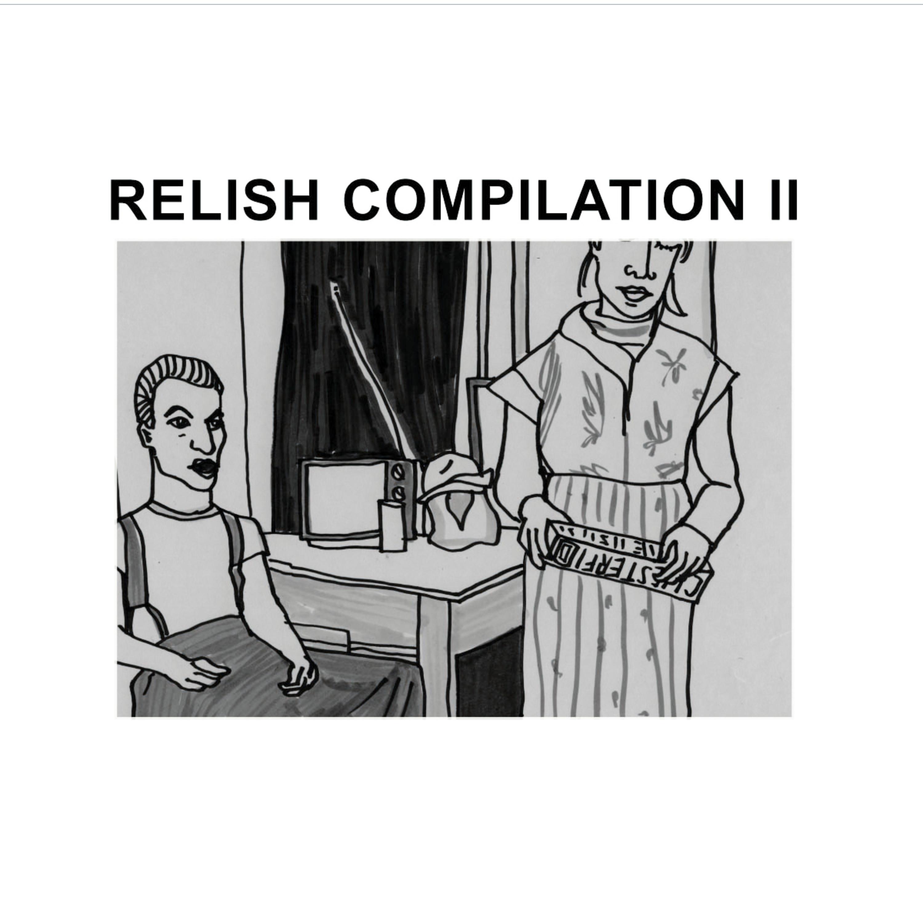 Relish Compilation II