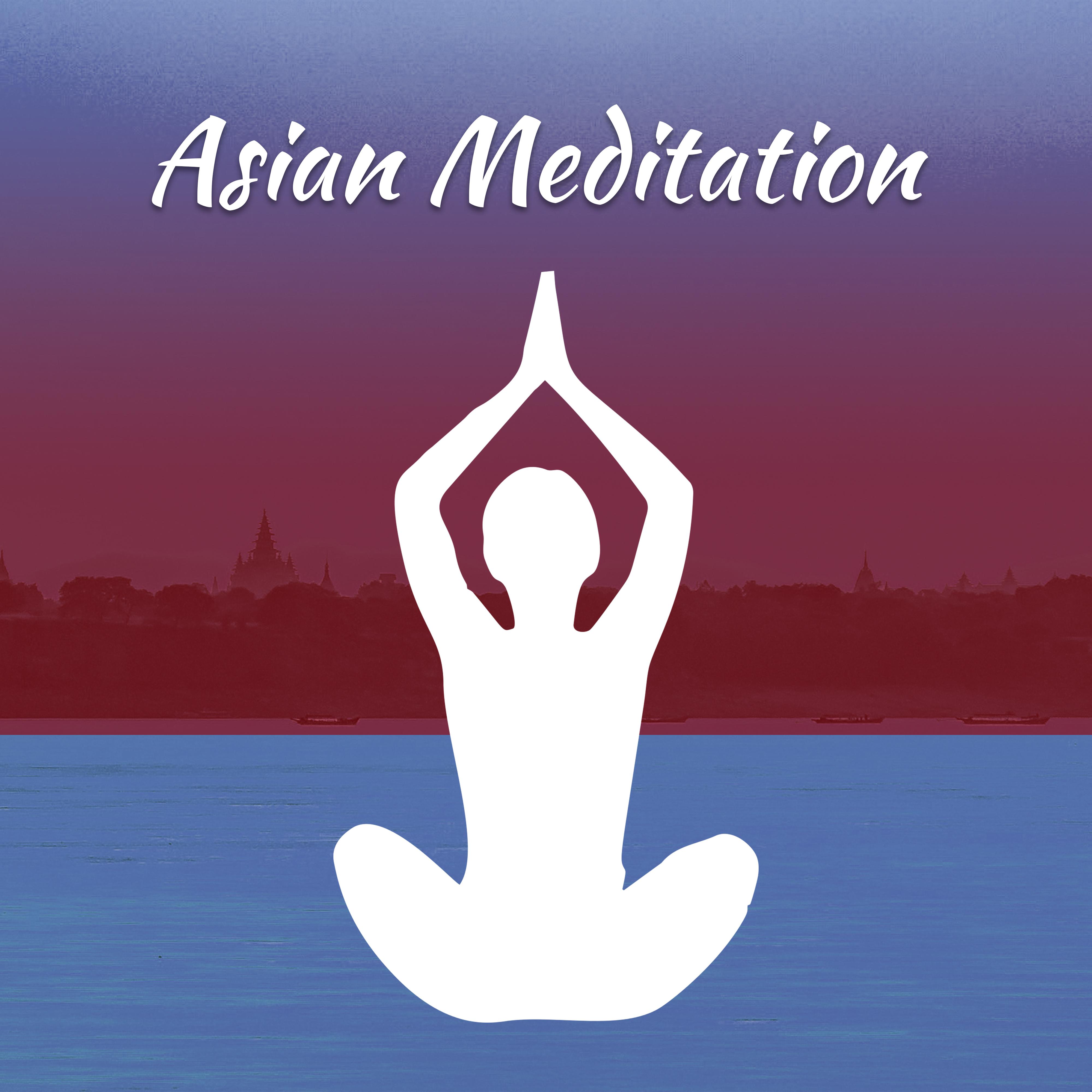 Asian Meditation  Yoga Meditation, Relax, Chakra Balancing, Yoga Music, Soft Mindfulness, Zen Music, Tranquility