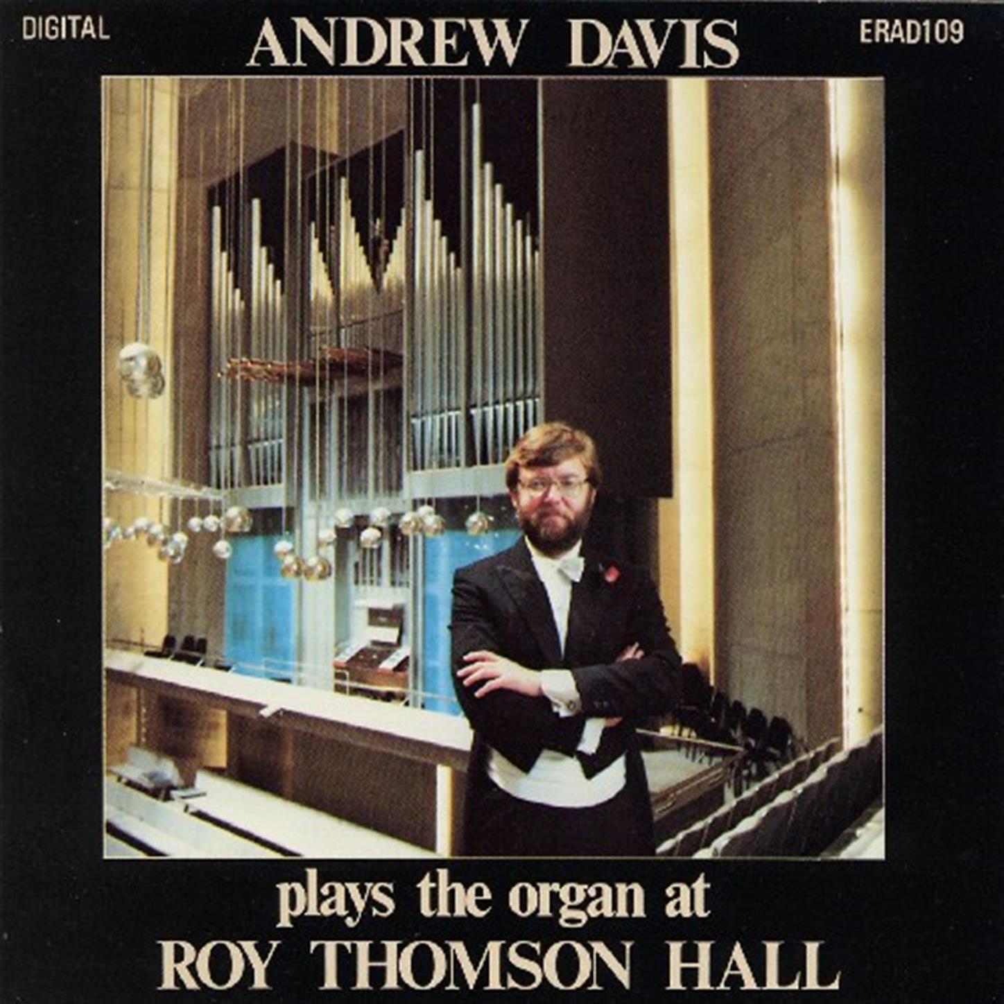 Andrew David Plays The Organ At Roy Thomson Hall
