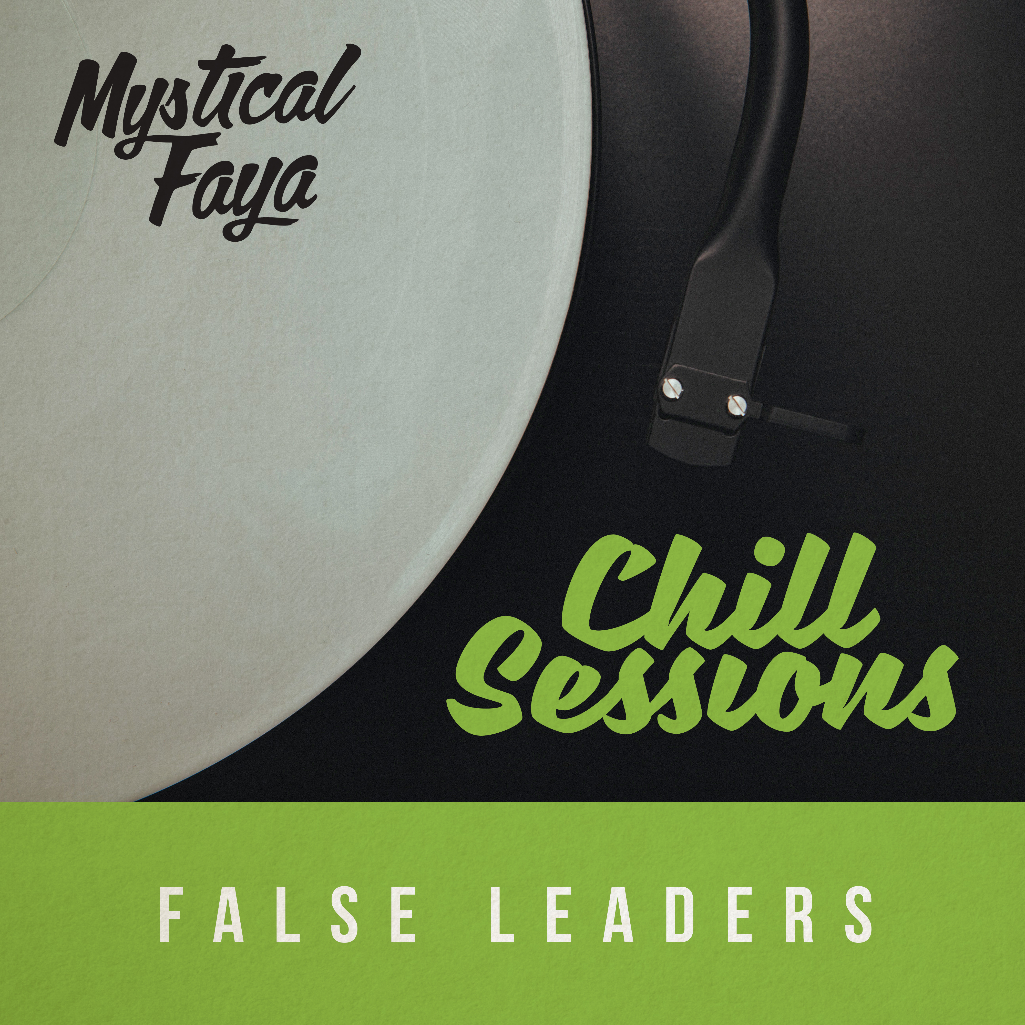 False Leaders (Chill Session Remix)