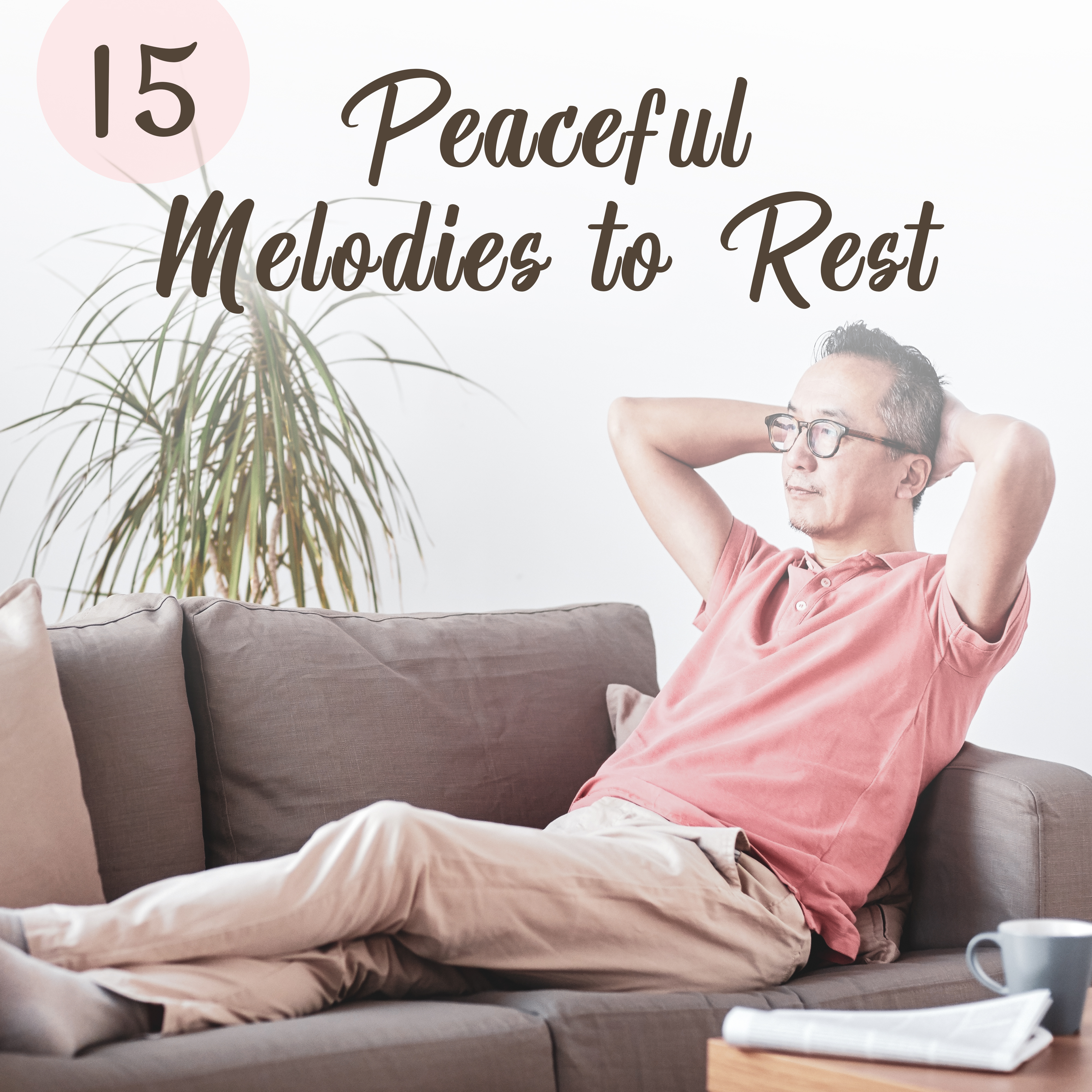 15 Peaceful Melodies to Rest