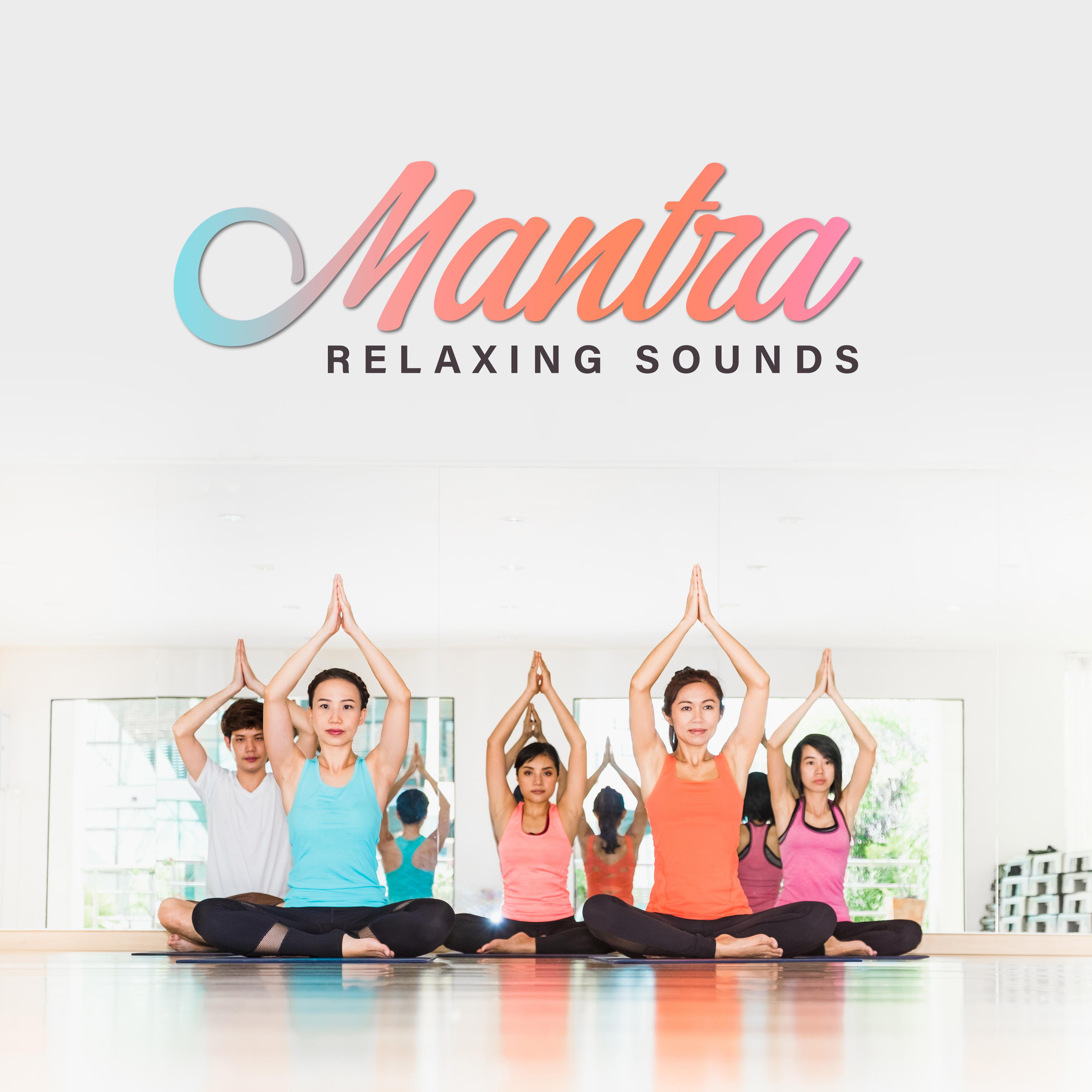 Mantra Relaxing Sounds