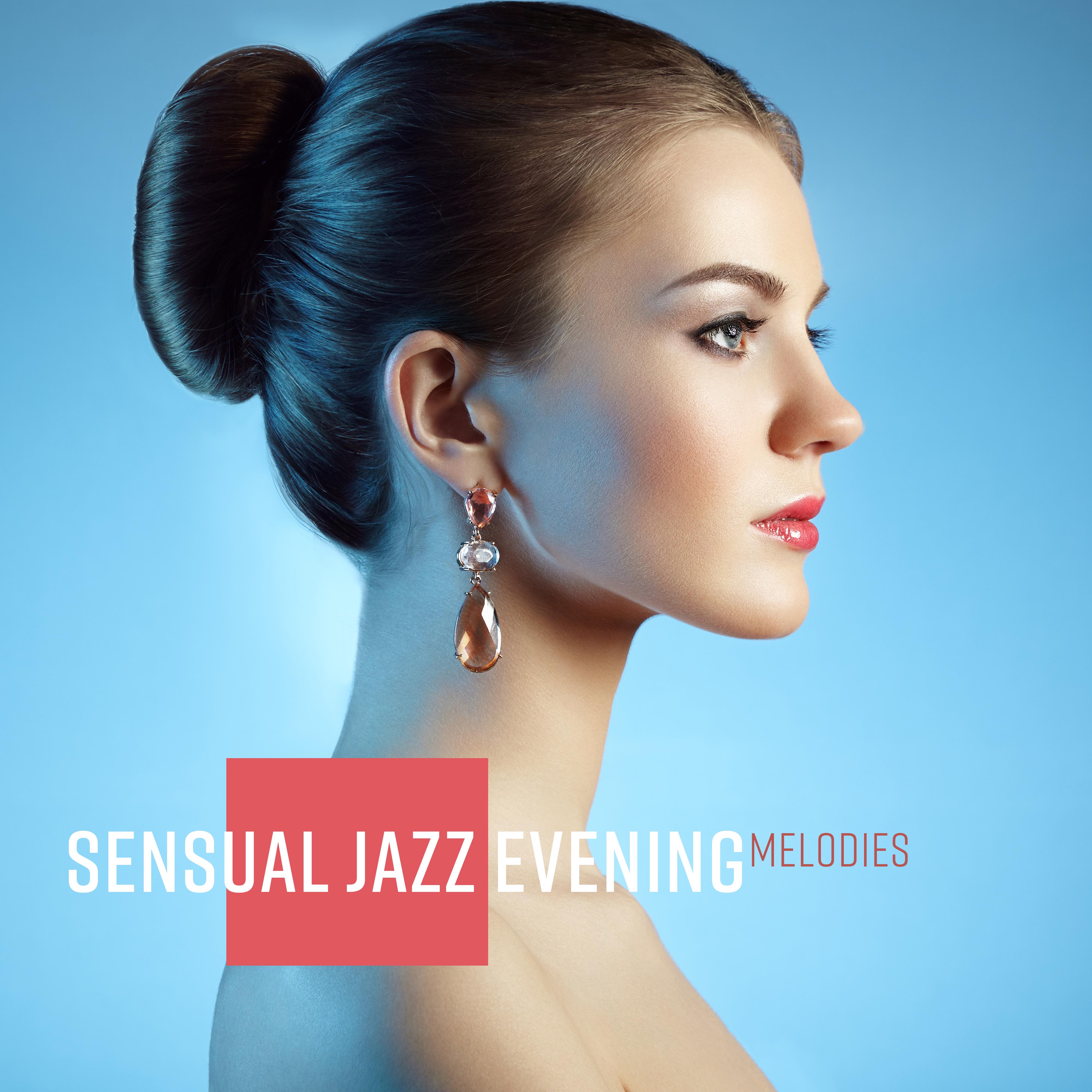 Sensual Jazz Evening Melodies