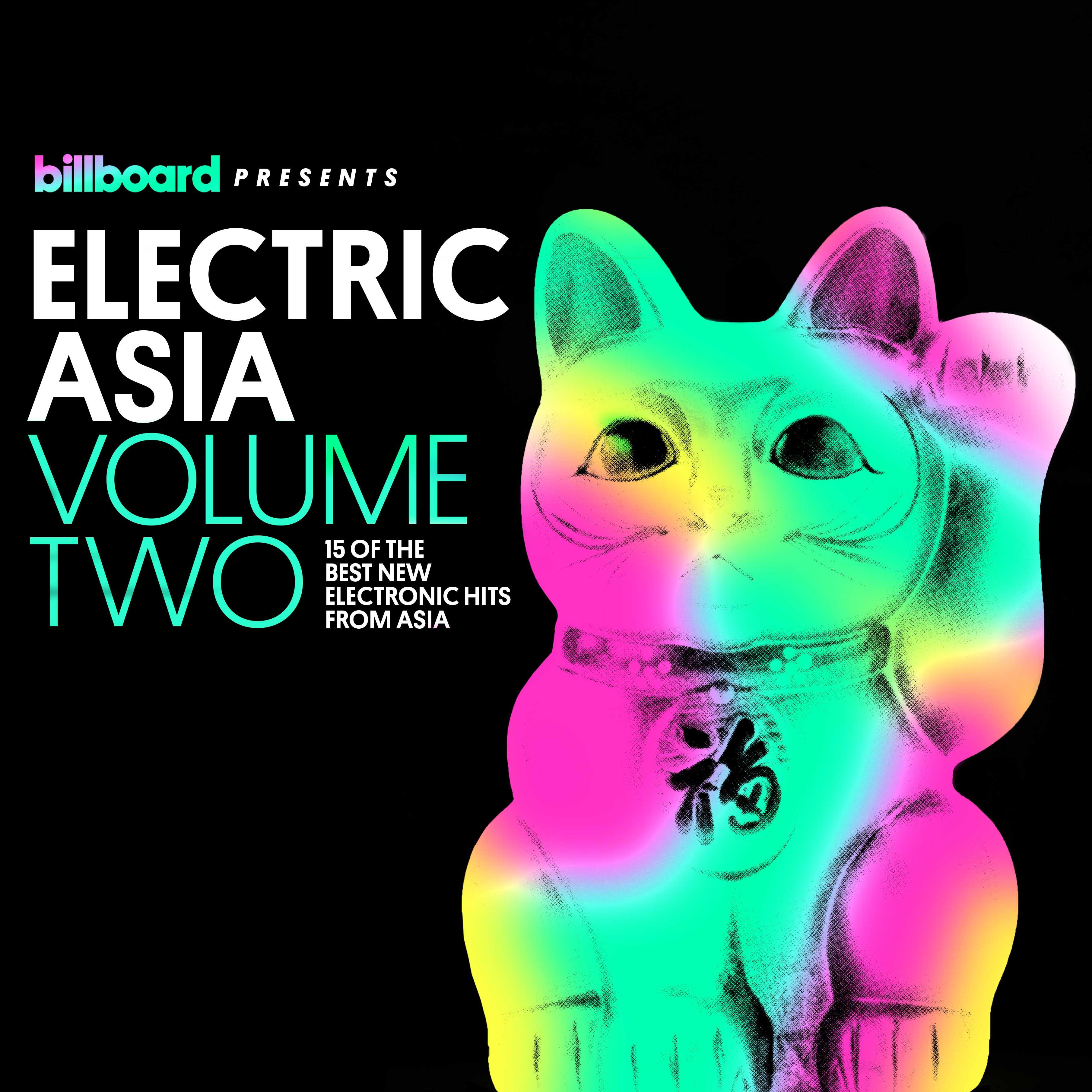 Billboard Presents Electric Asia Vol. 2