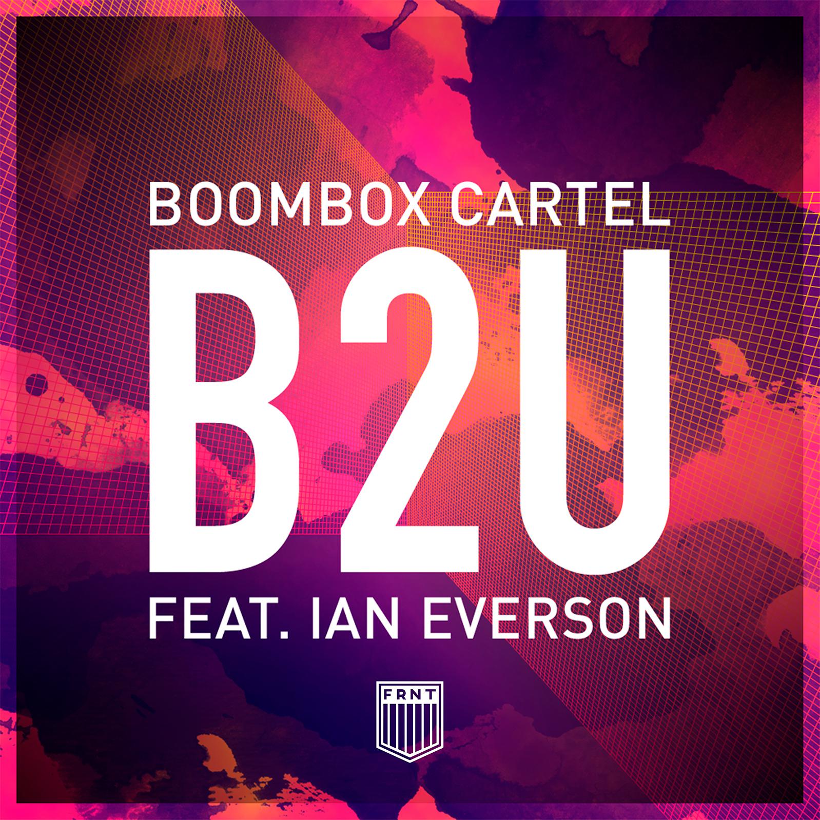 B2U (feat. Ian Everson) (Original Mix)