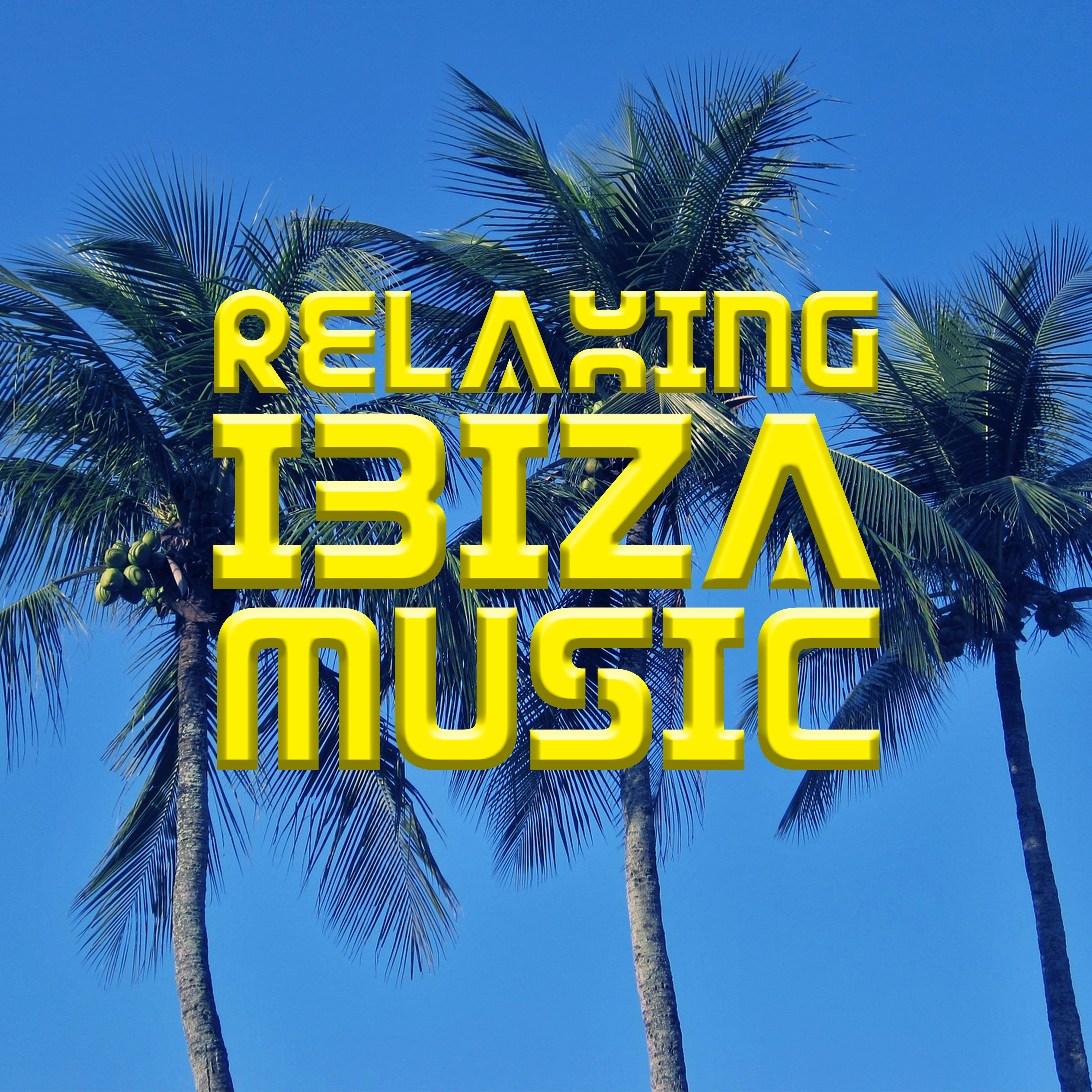 Relaxing Ibiza Music  Summer Chill Out Beats, Time to Relax, No More Stress, Easy Listening