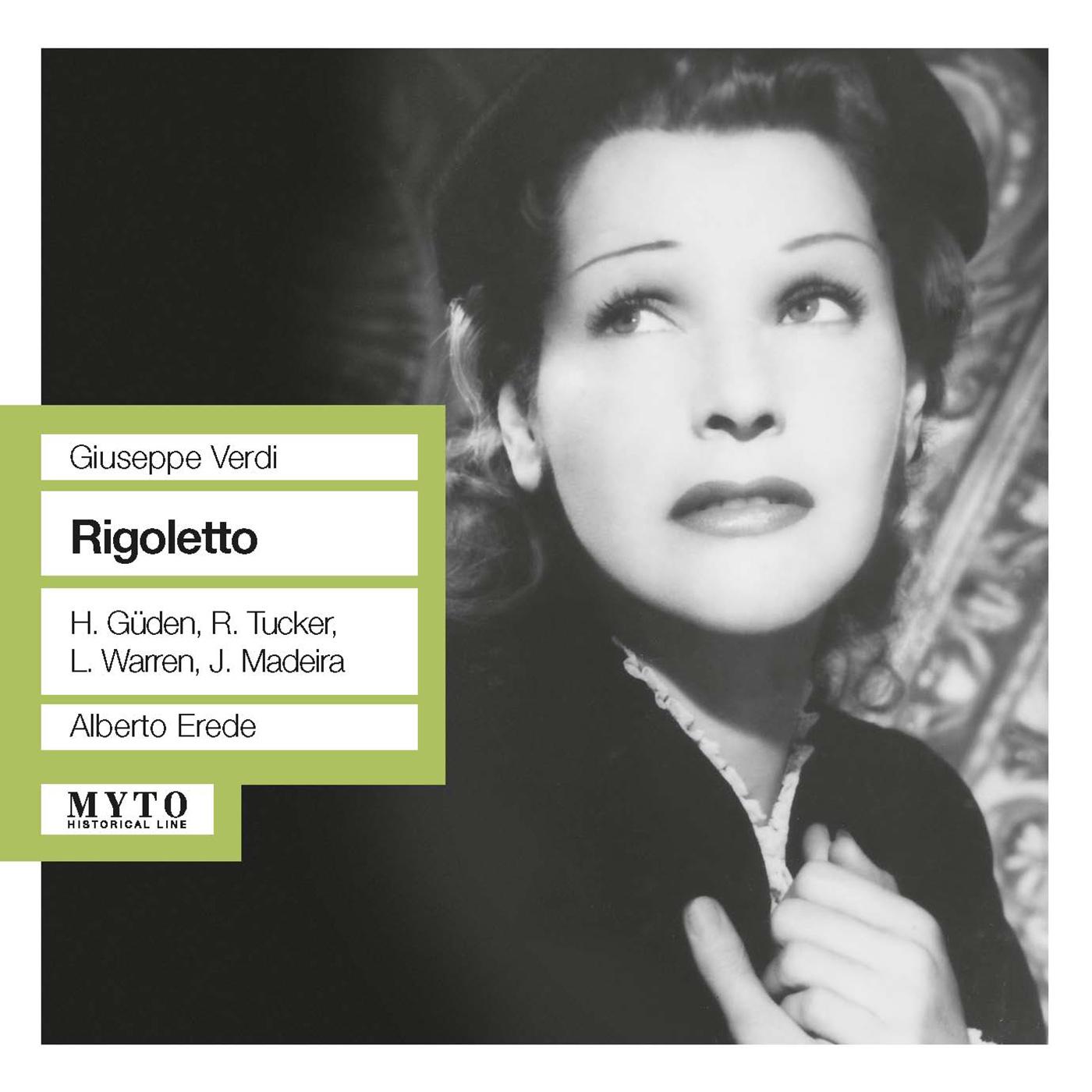 VERDI, G.: Rigoletto [Opera] (Gueden, Tucker, Warren, Metropolitan Opera Chorus and Orchestra, Erede) (1951)