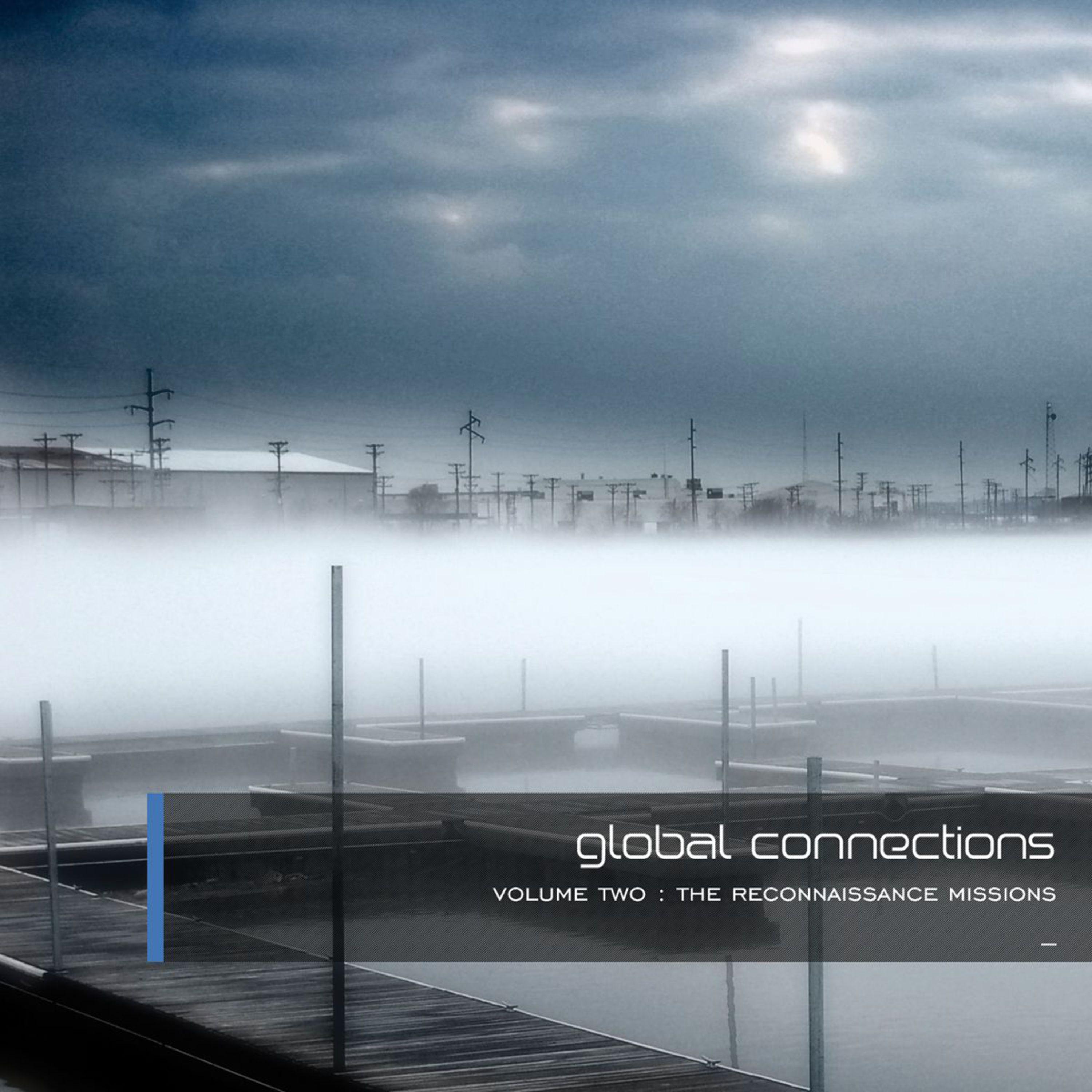 Global Connections - Volume 2 - The Reconnaissance Missions