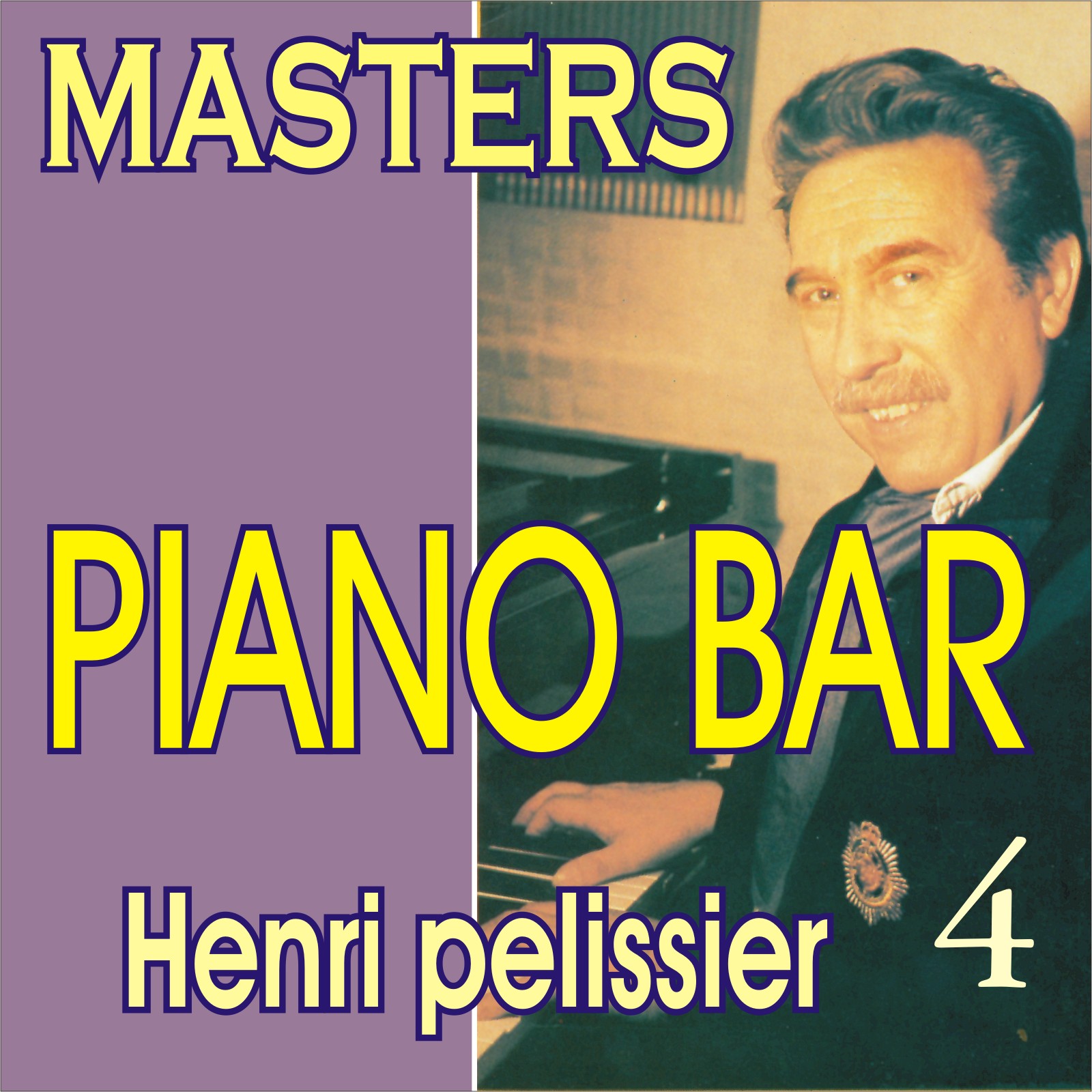 PIANO BAR HENRI PELISSIER Vol 4