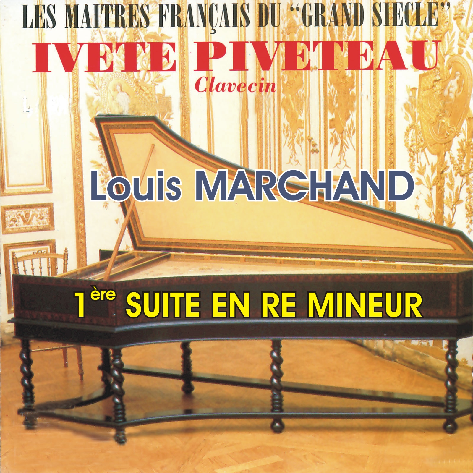 Clavecin - Louis Marchand