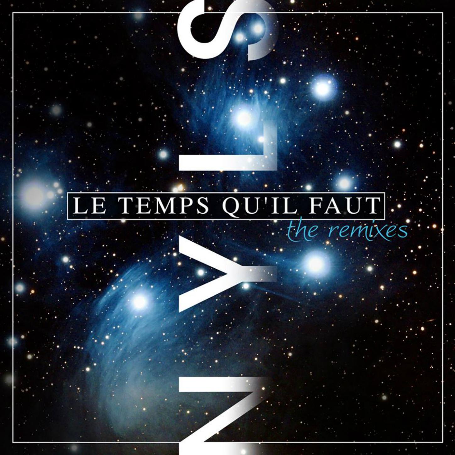 Le Temps Qu'il Faut (New Puzzle Club Remix)