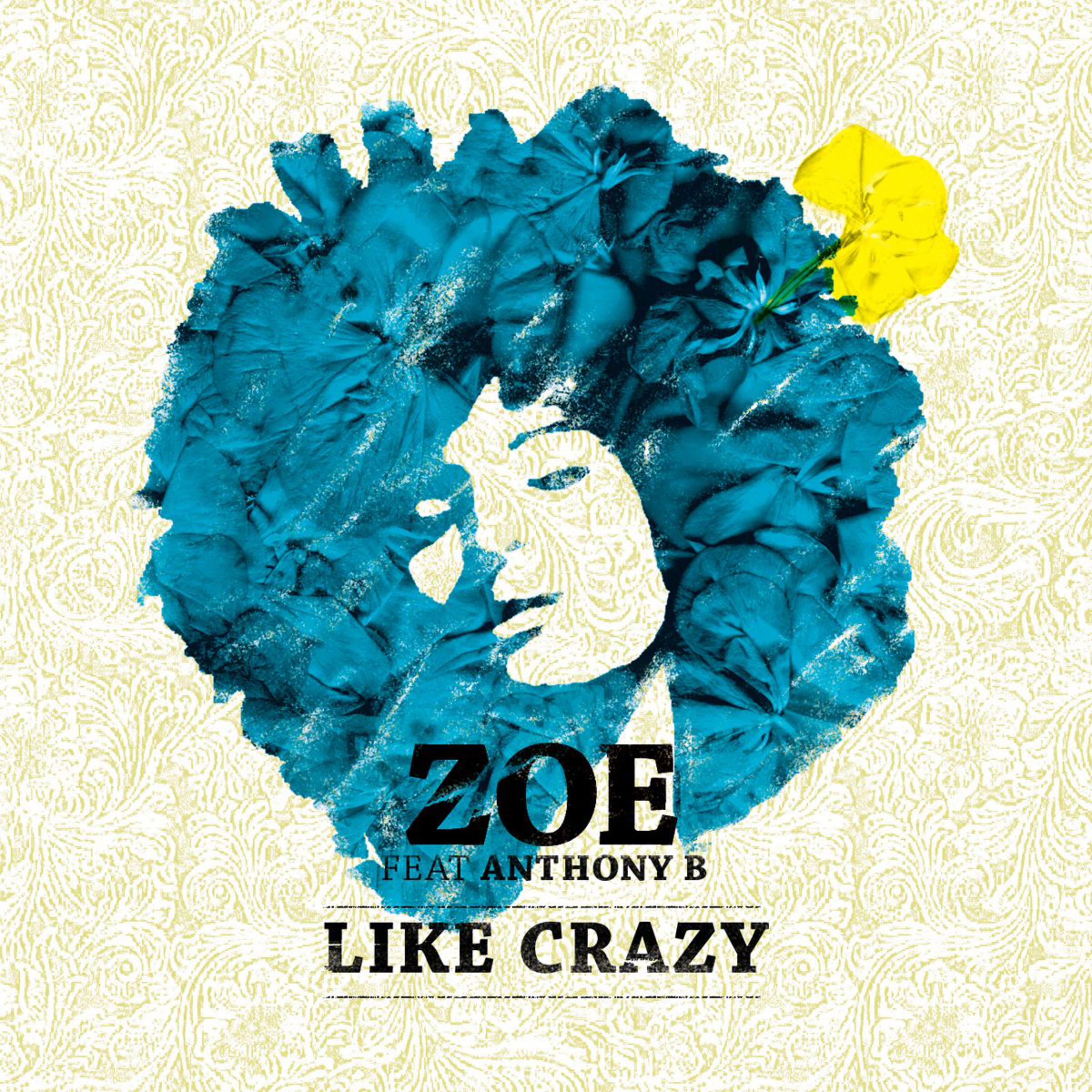 Like Crazy feat. Anthony B