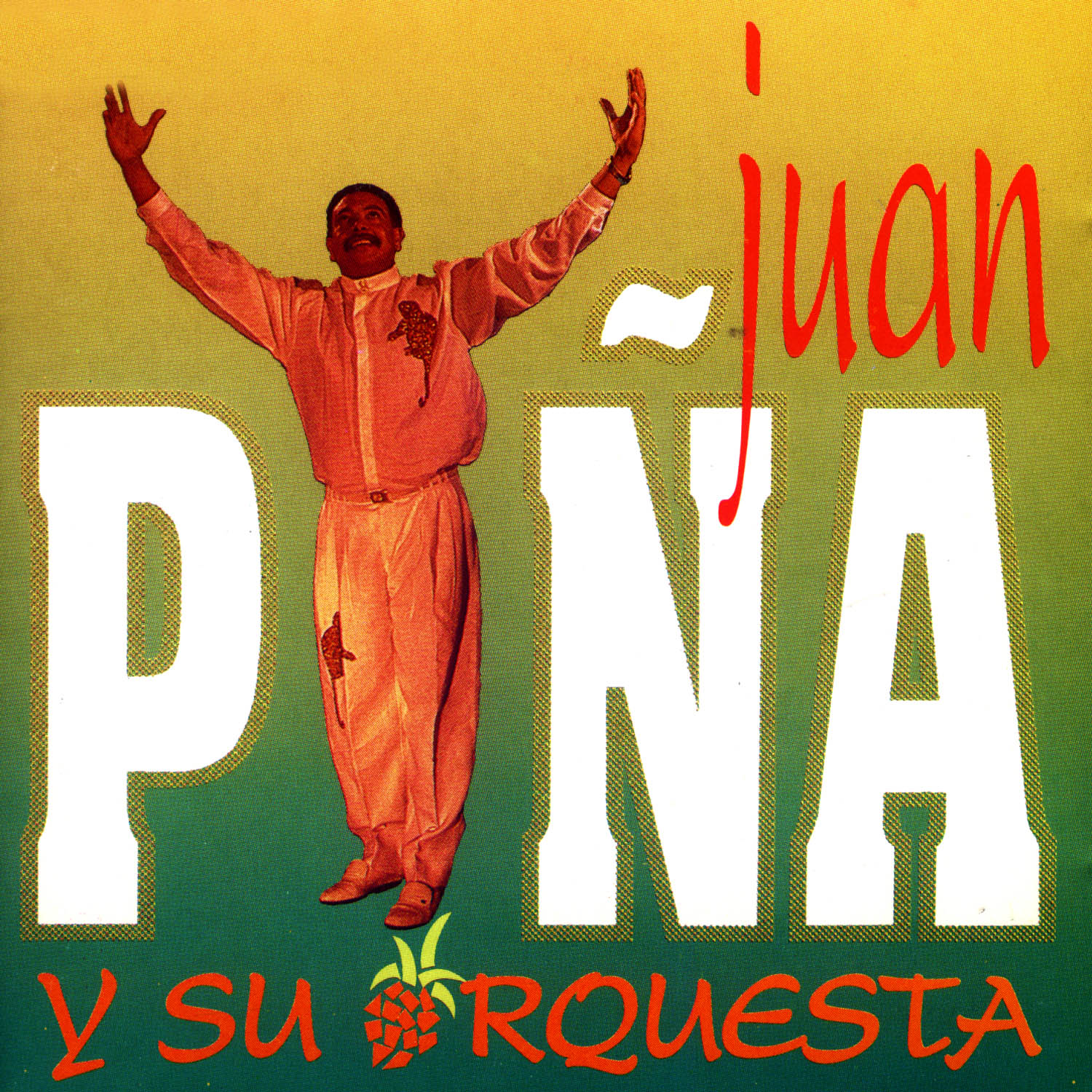 Juan Pi a y Su Orquesta
