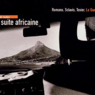 Suite Africaine: Carnet de Routes