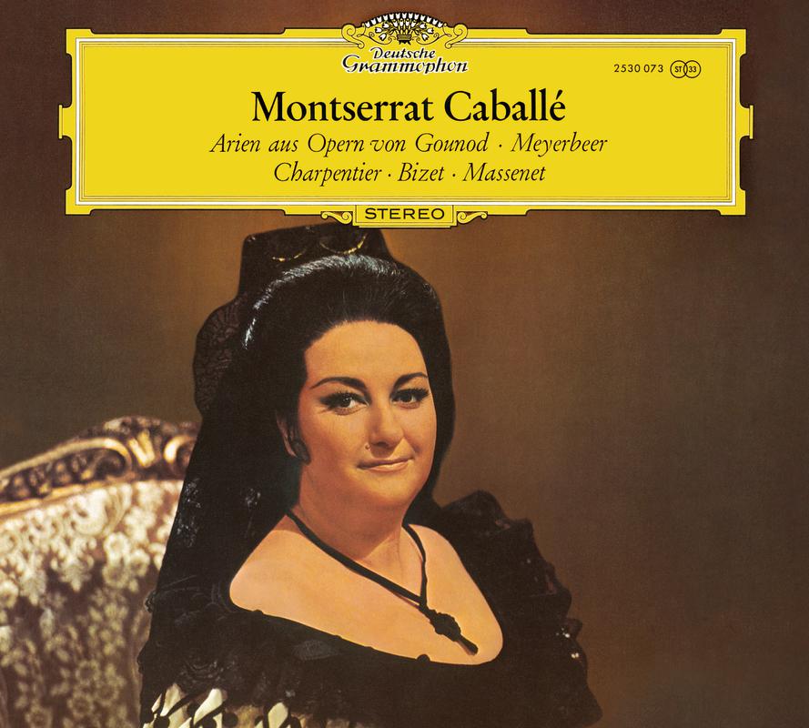Montserrat Caballe  French Opera Arias