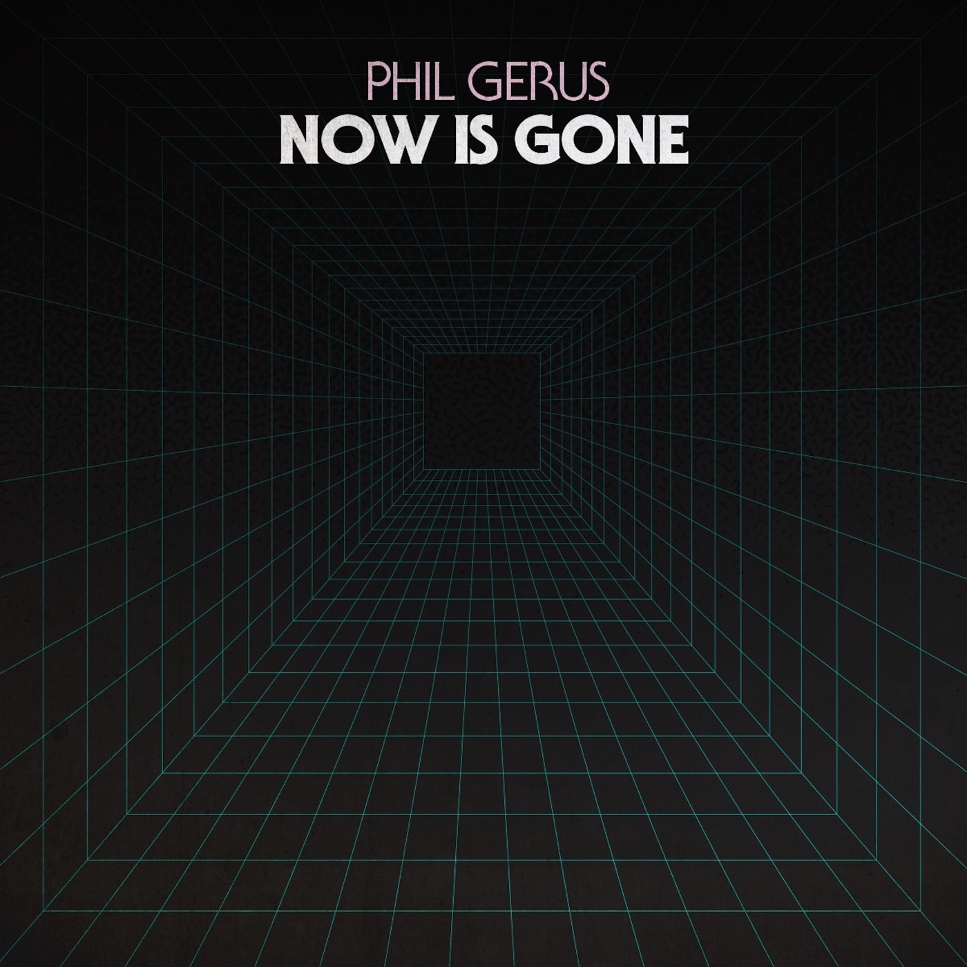 Now Is Gone (Original)