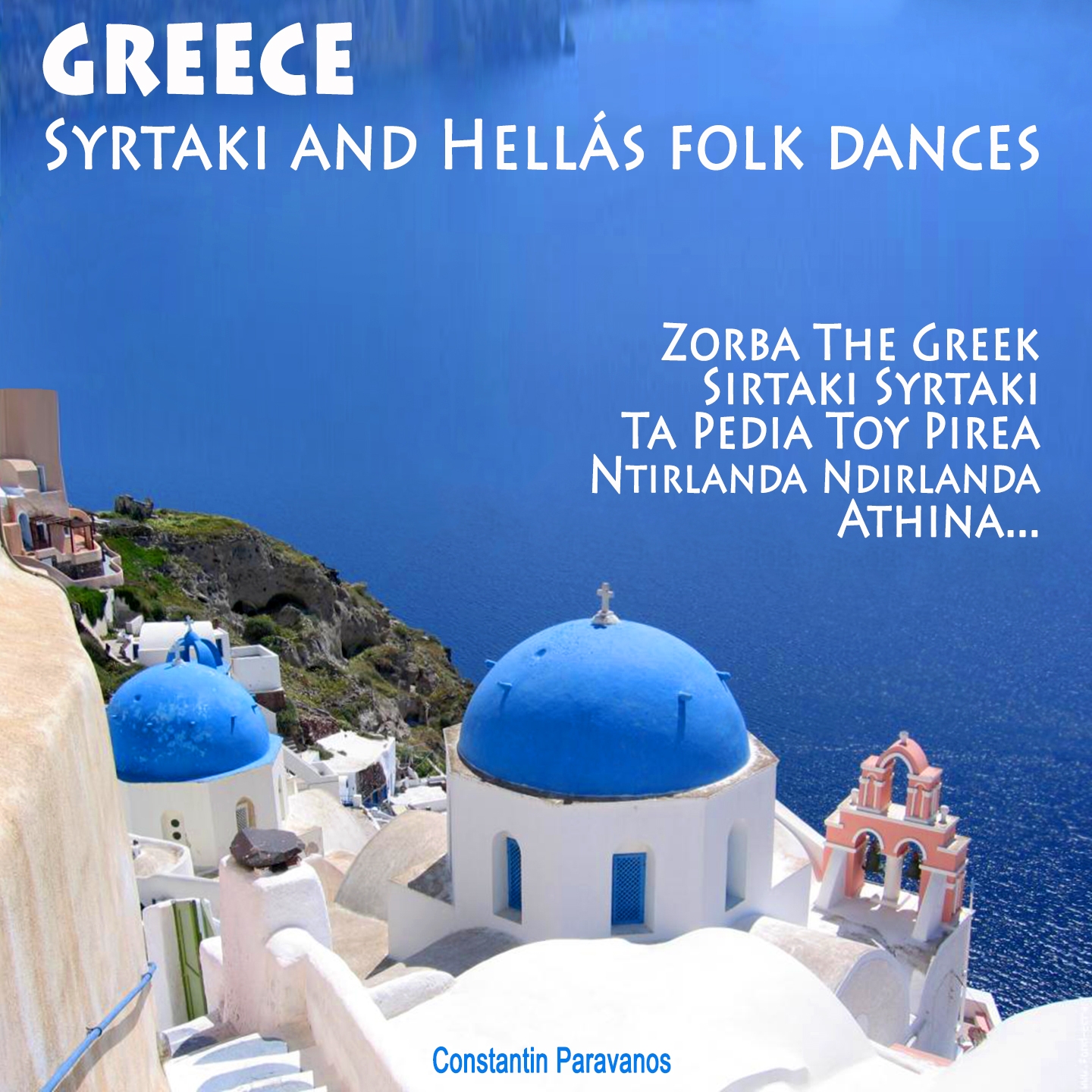 Greece, Syrtaki and Hella s Folk Dances