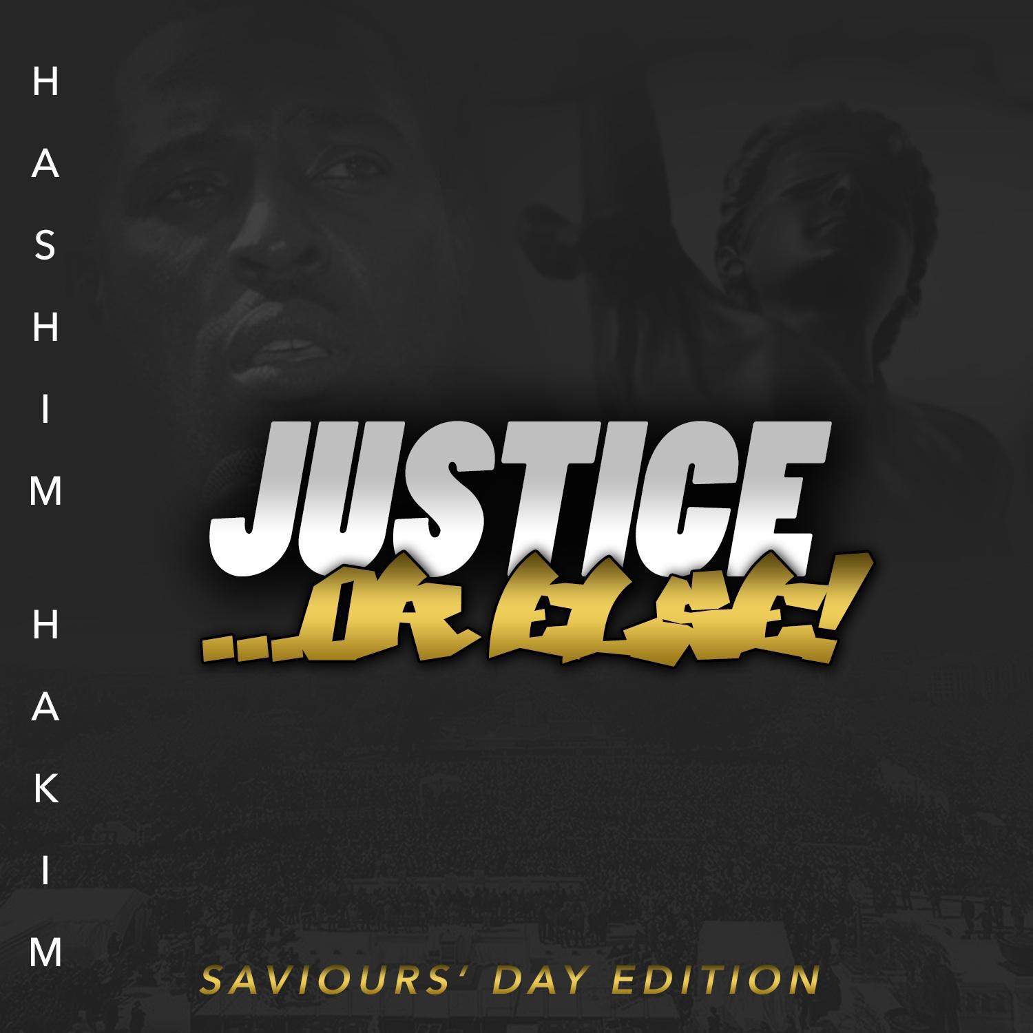Justice or Else: Saviour's Day Edition