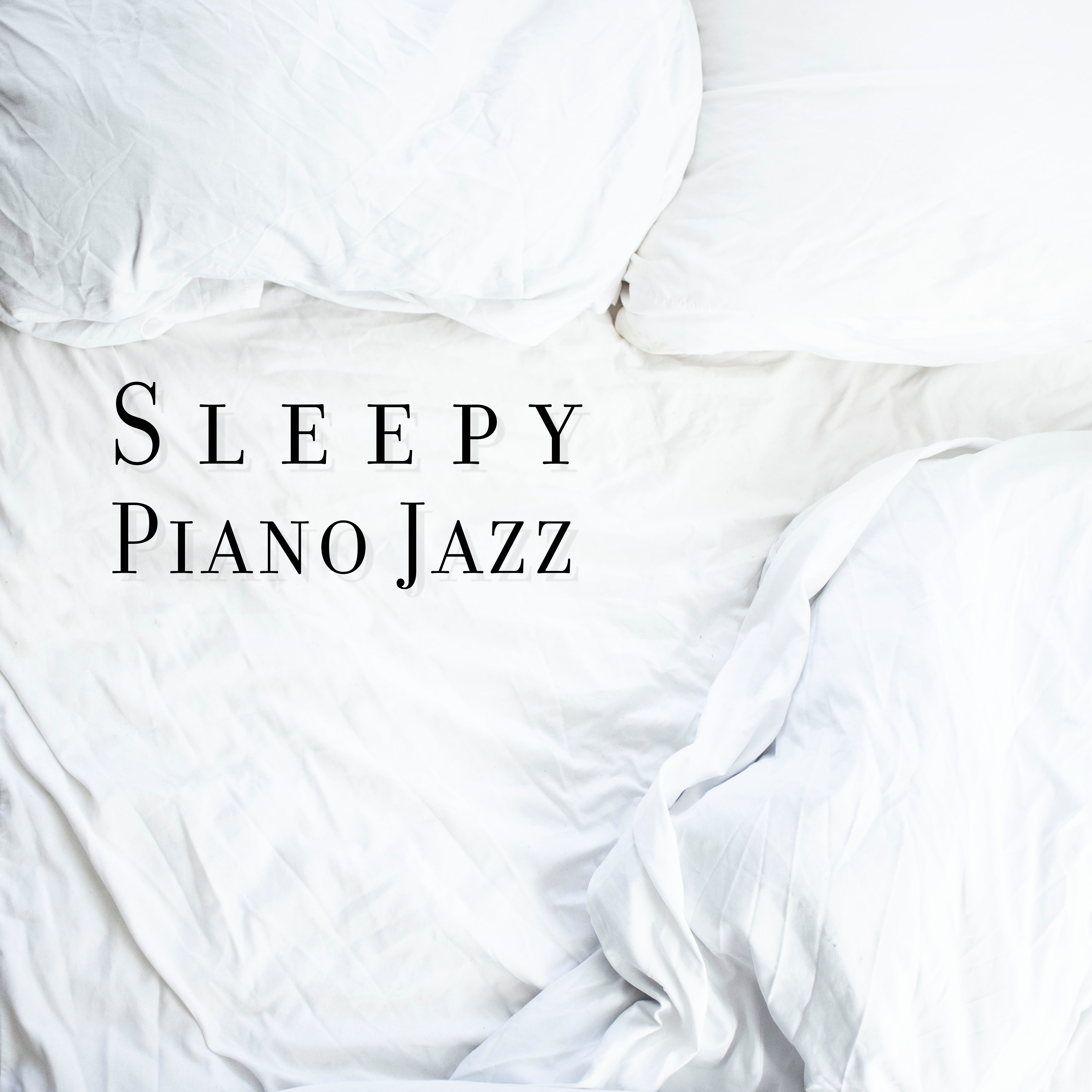 Sleepy Piano Jazz