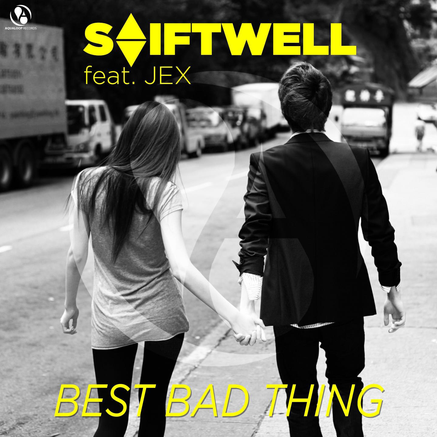 Best Bad Thing (Pulsedriver Remix)