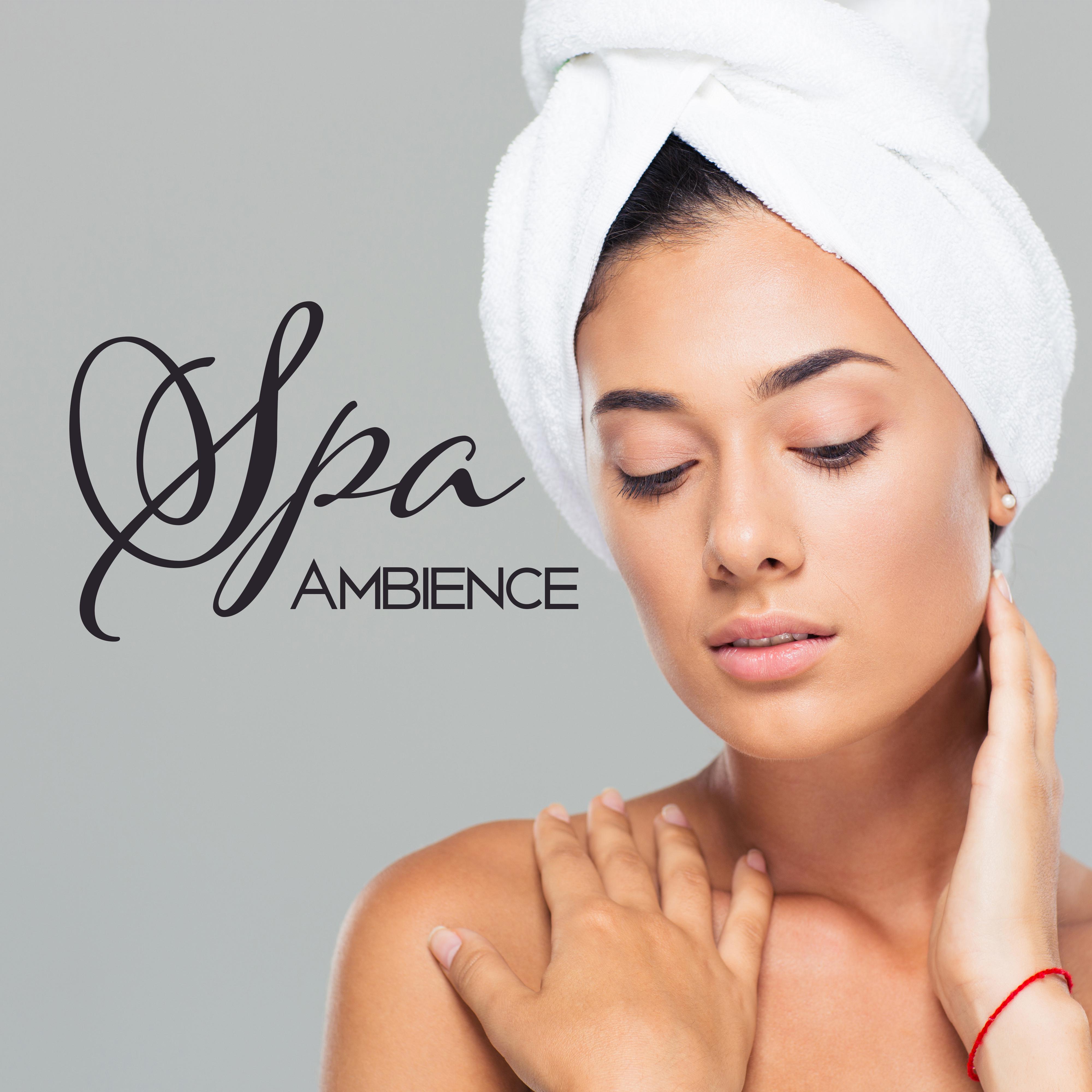 Spa Ambience  Relax with Nature Sounds, Spa  Wellness, Massage, Beauty Treatments