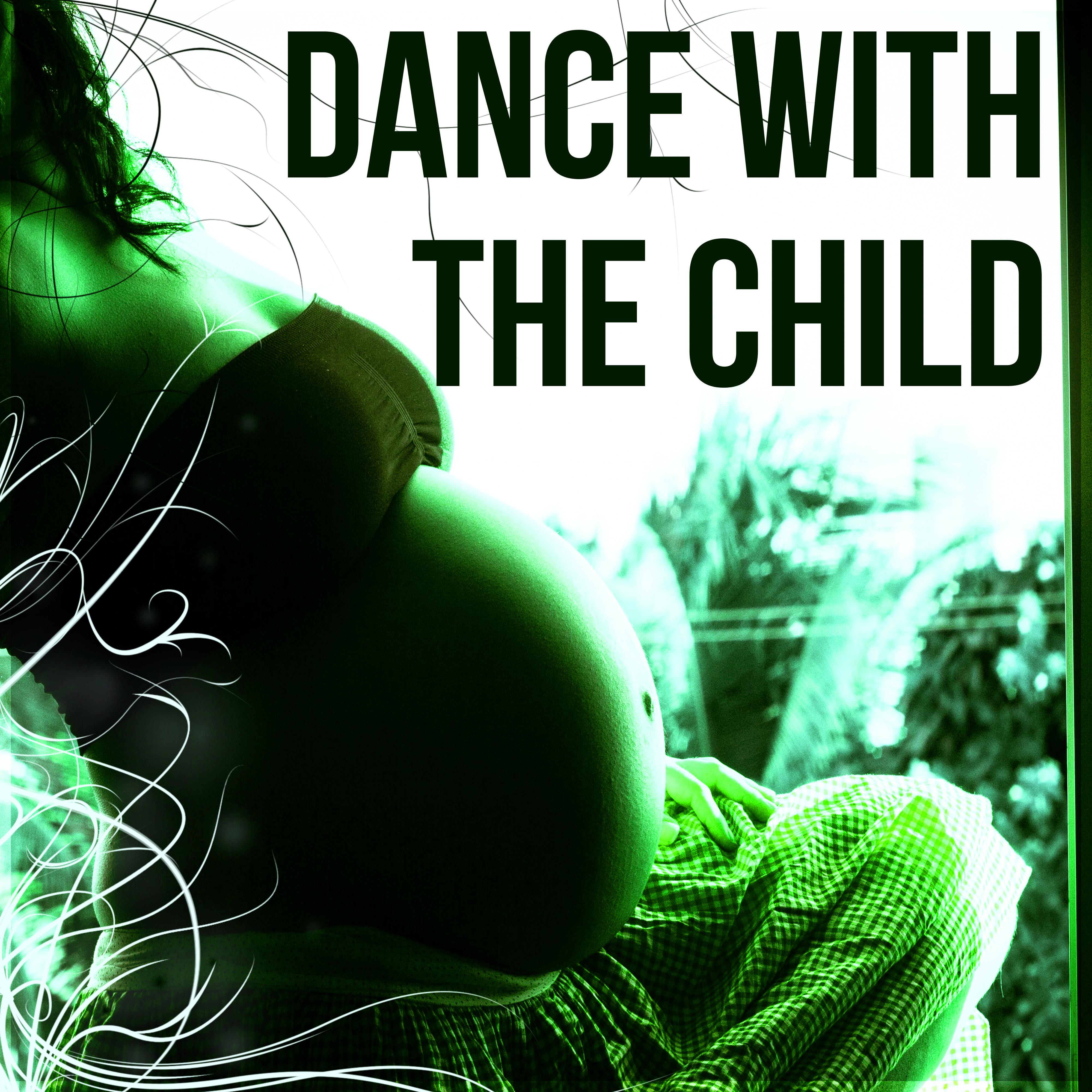 Dance with the Child - Pregnancy Calming Relaxation Meditation Music, Nature Sounds, Soothing Calm Music for Pregnant Women