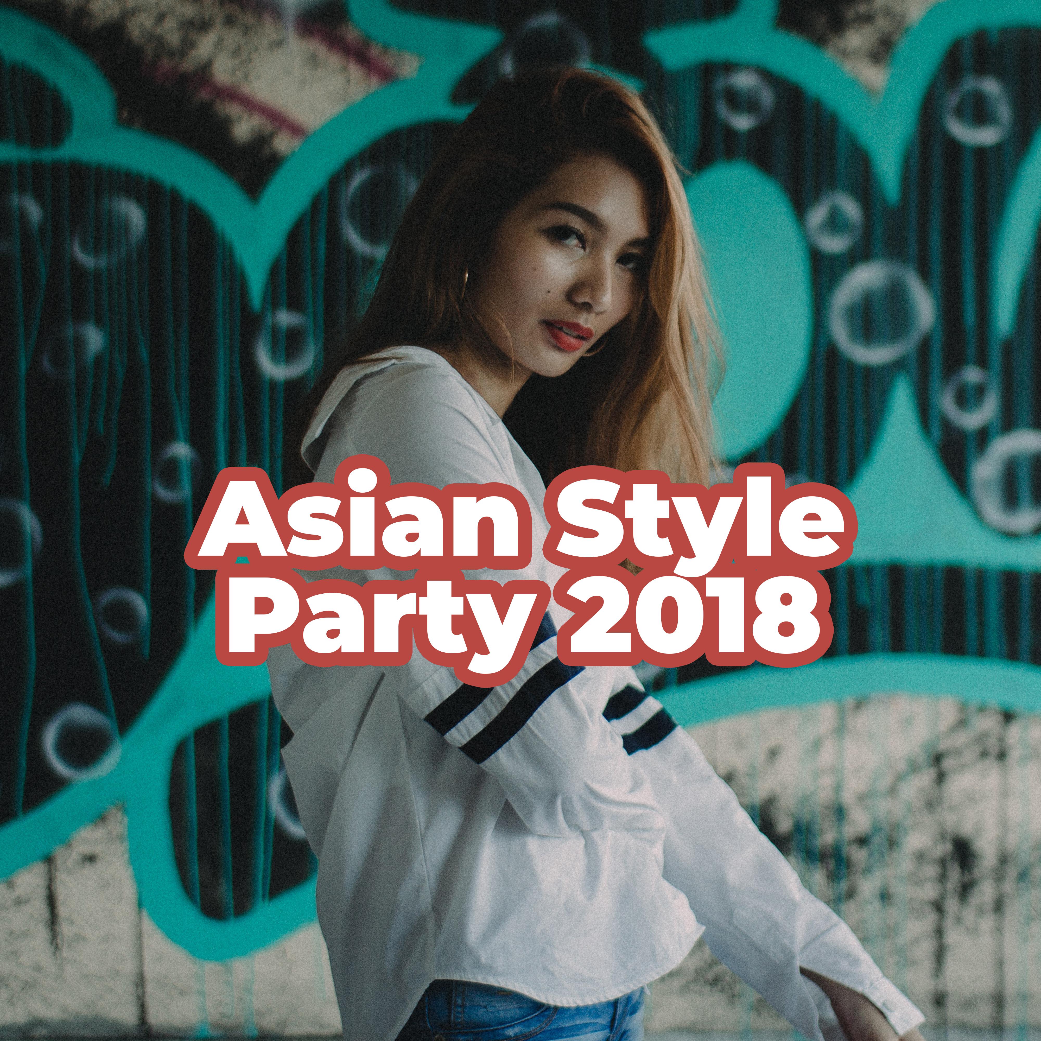 Asian Style Party 2018