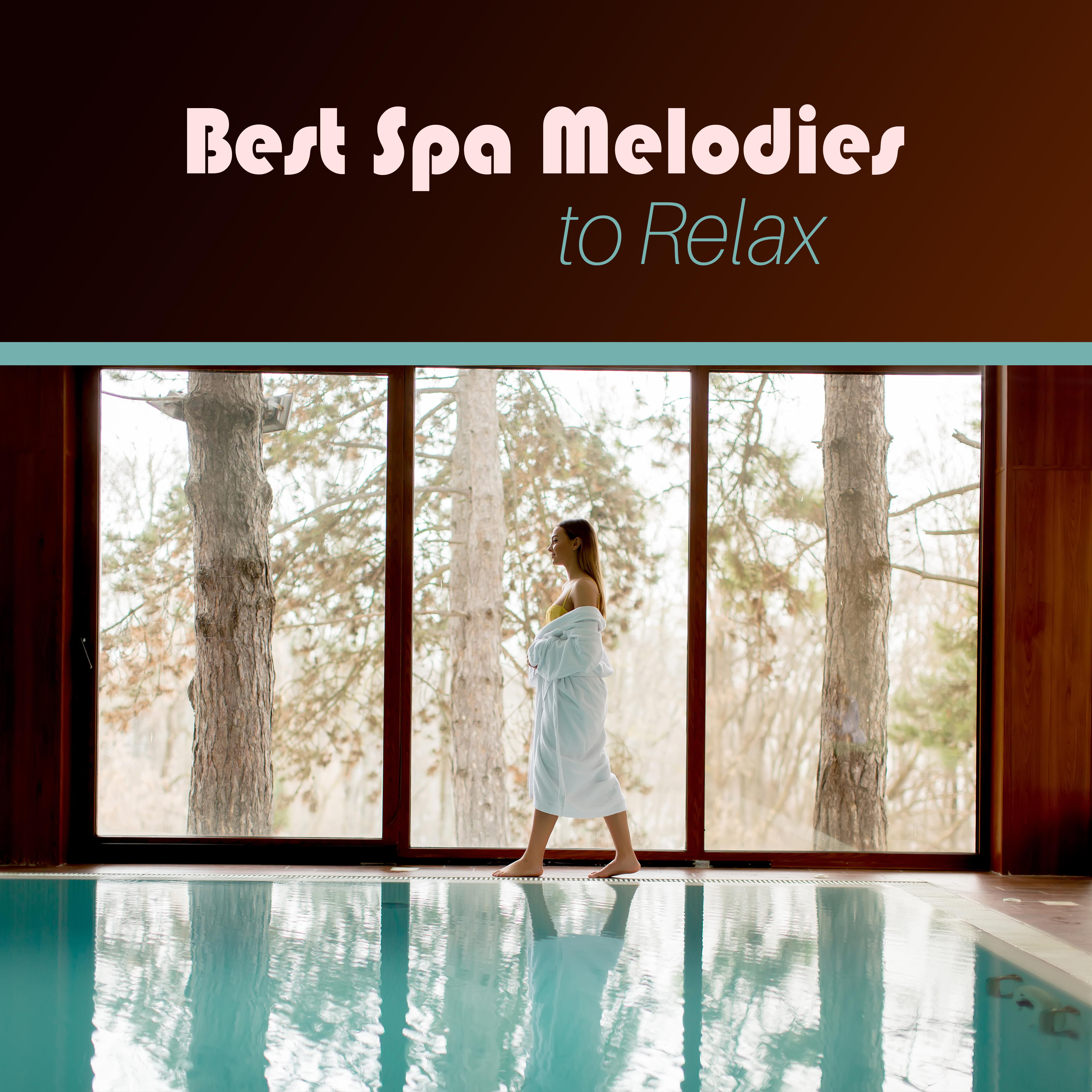 Best Spa Melodies to Relax