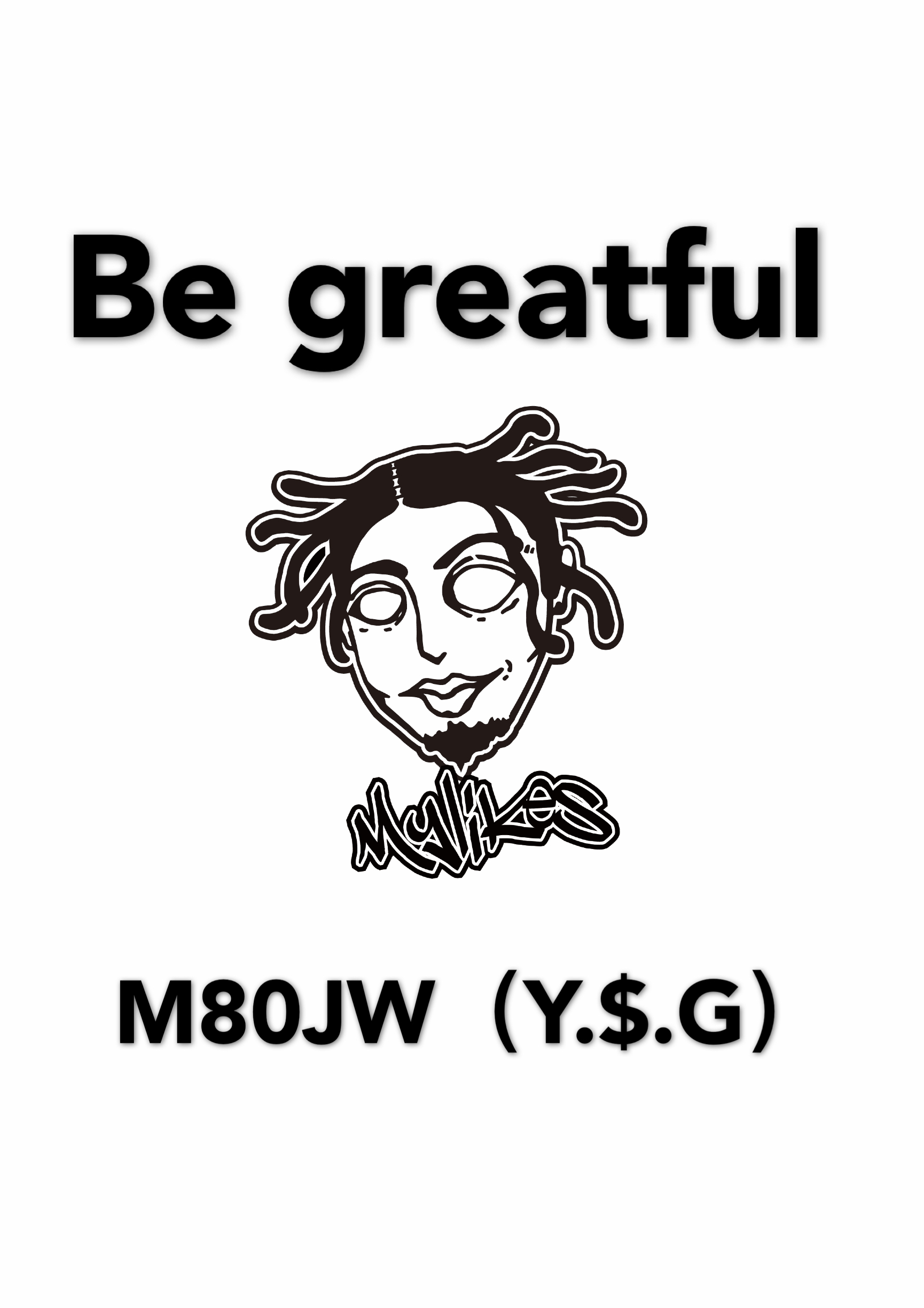 BE GREATFUL gan en