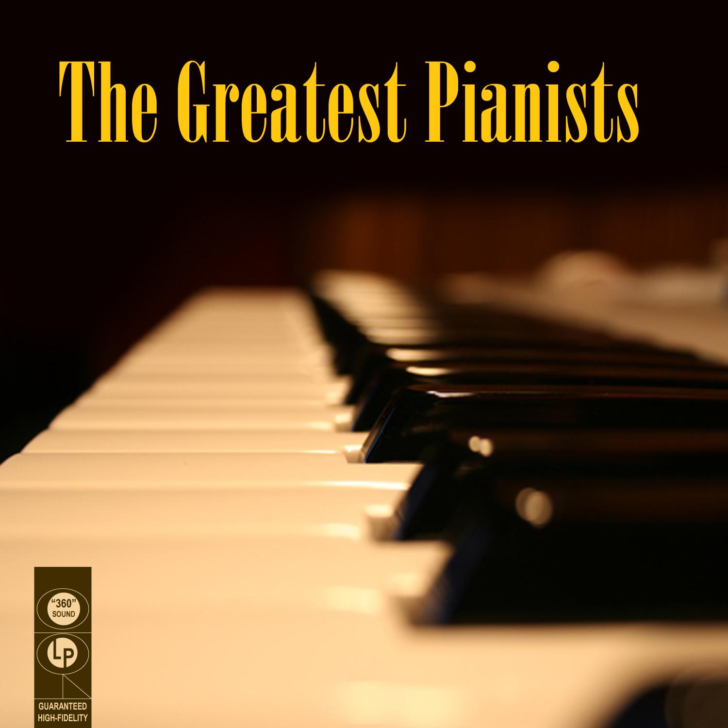 The Greatest Pianists