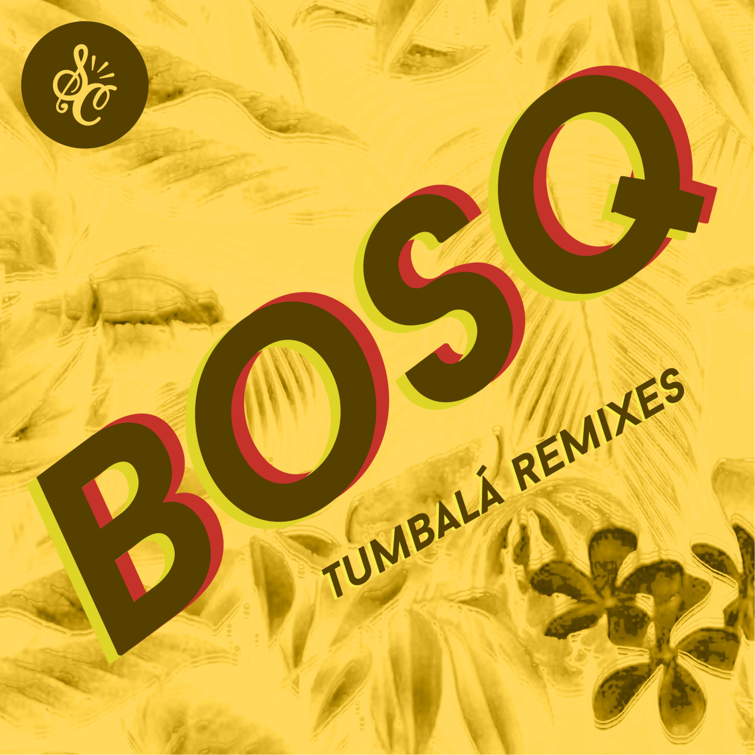 Tumbala Remixes