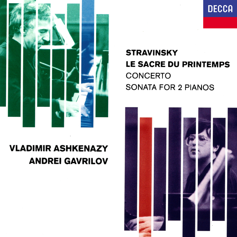 Stravinsky: Le Sacre Du Printemps / Concerto & Sonata for 2 Pianos