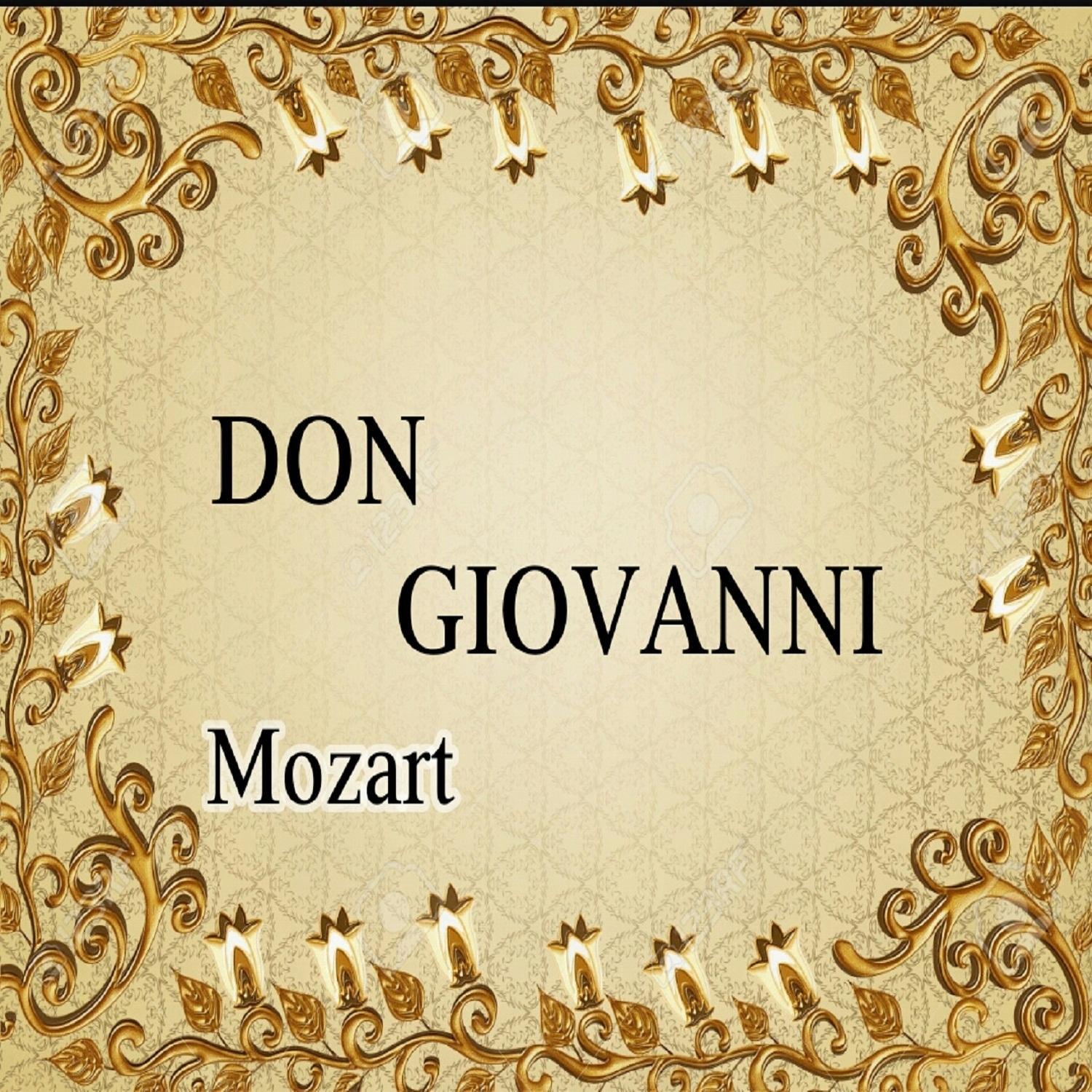Don Giovanni, Act I: "Protegga il giusto cielo"