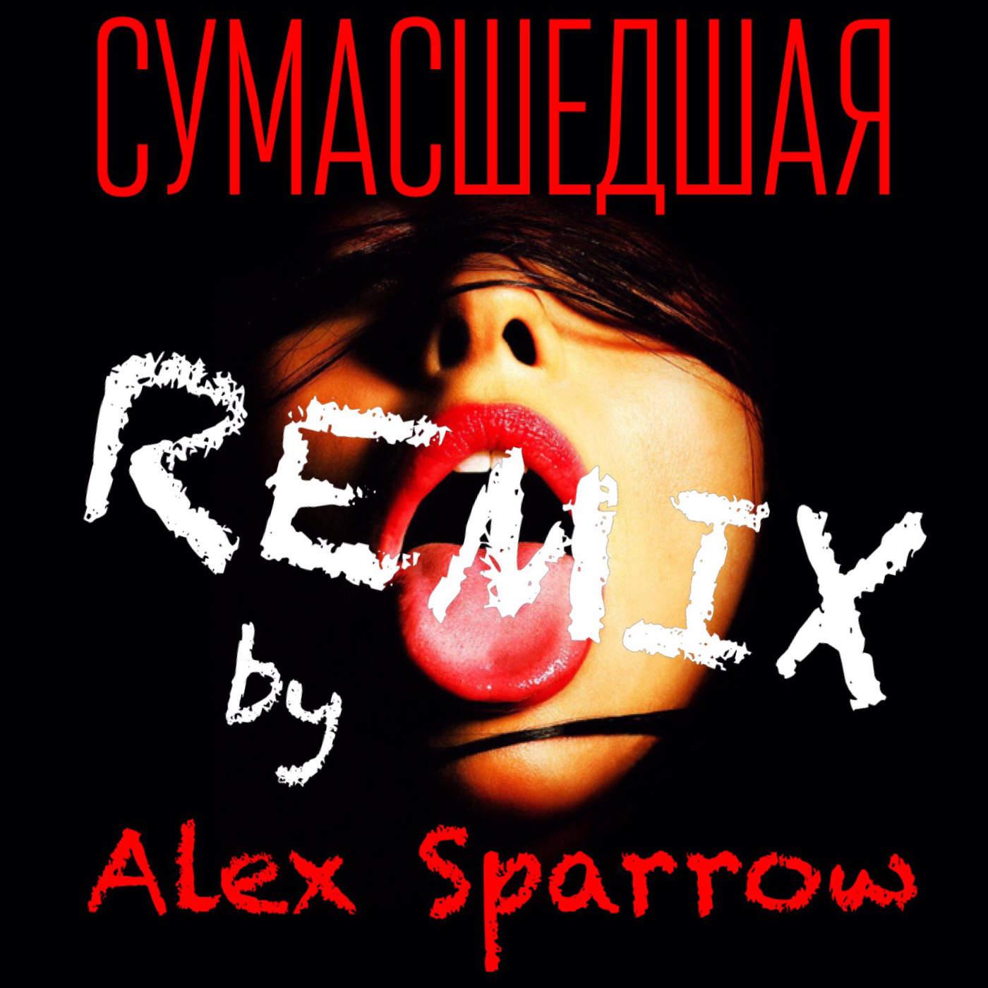 Alex Sparrow Remix