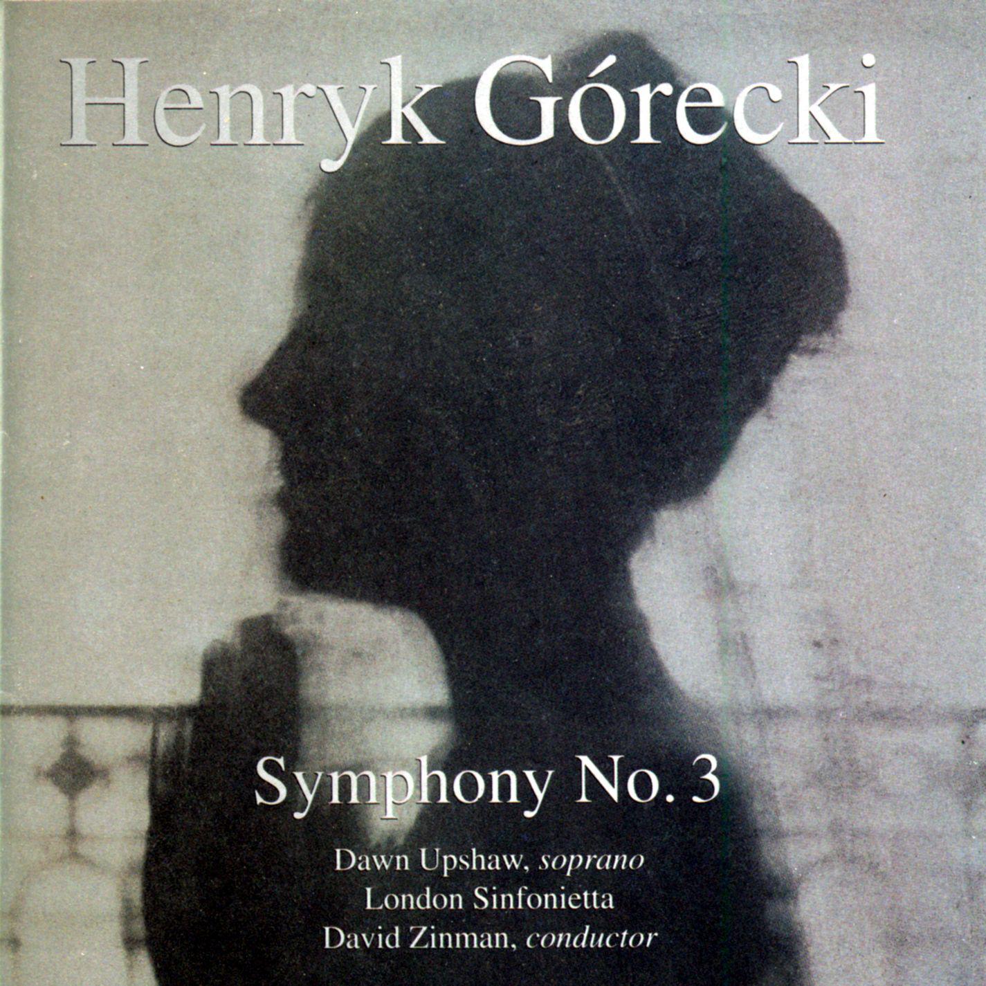 Go recki: Symphony No. 3