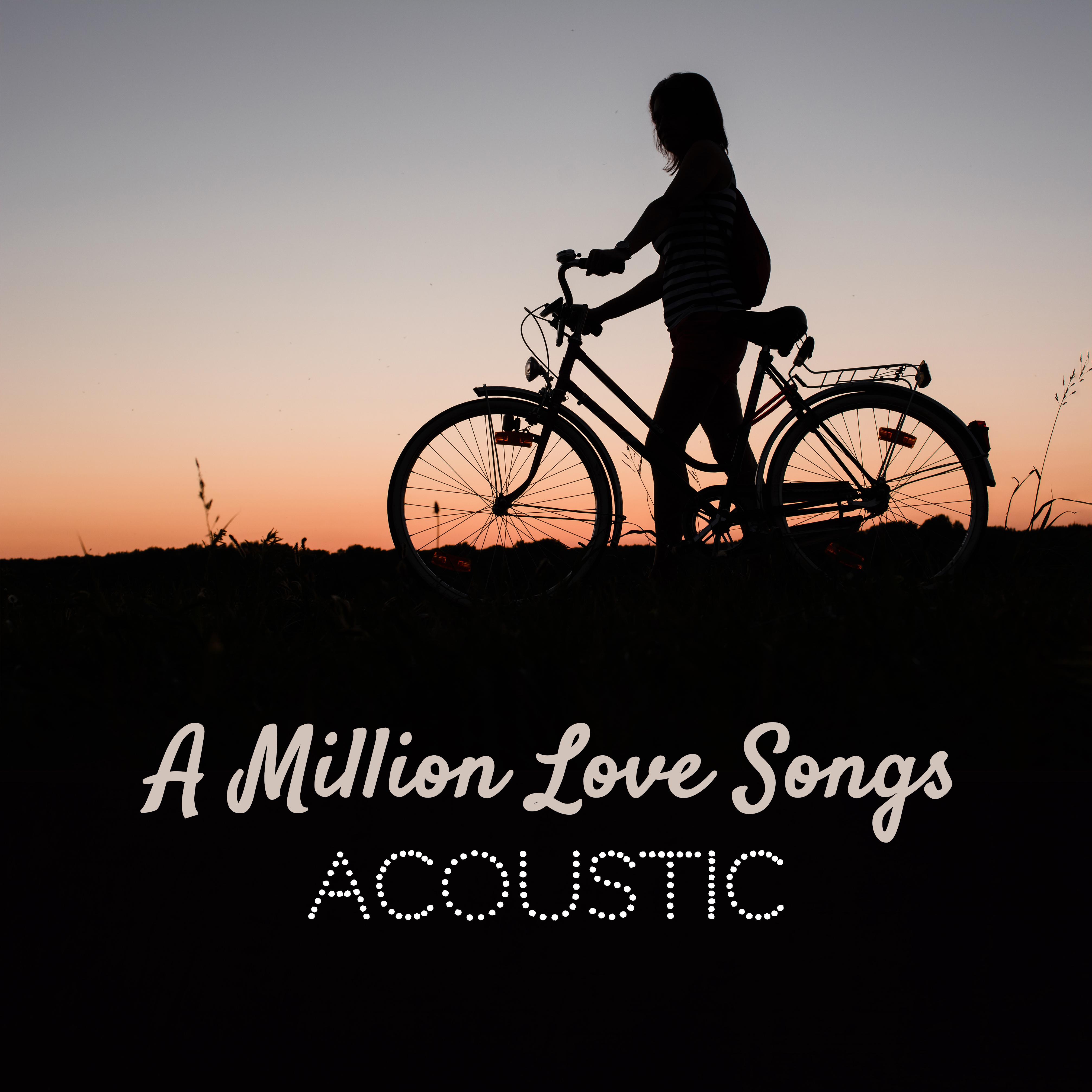 A Million Love Songs (Acoustic)