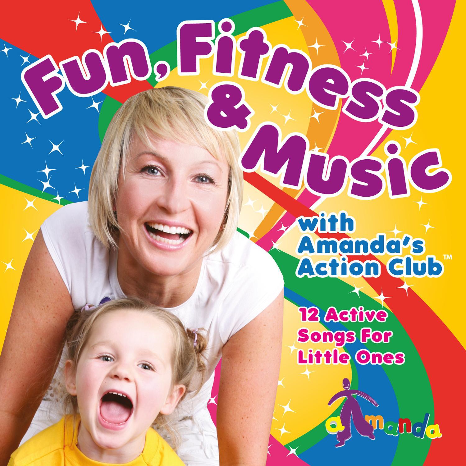 Fun, Fitness & Music with Amanda's Action Club