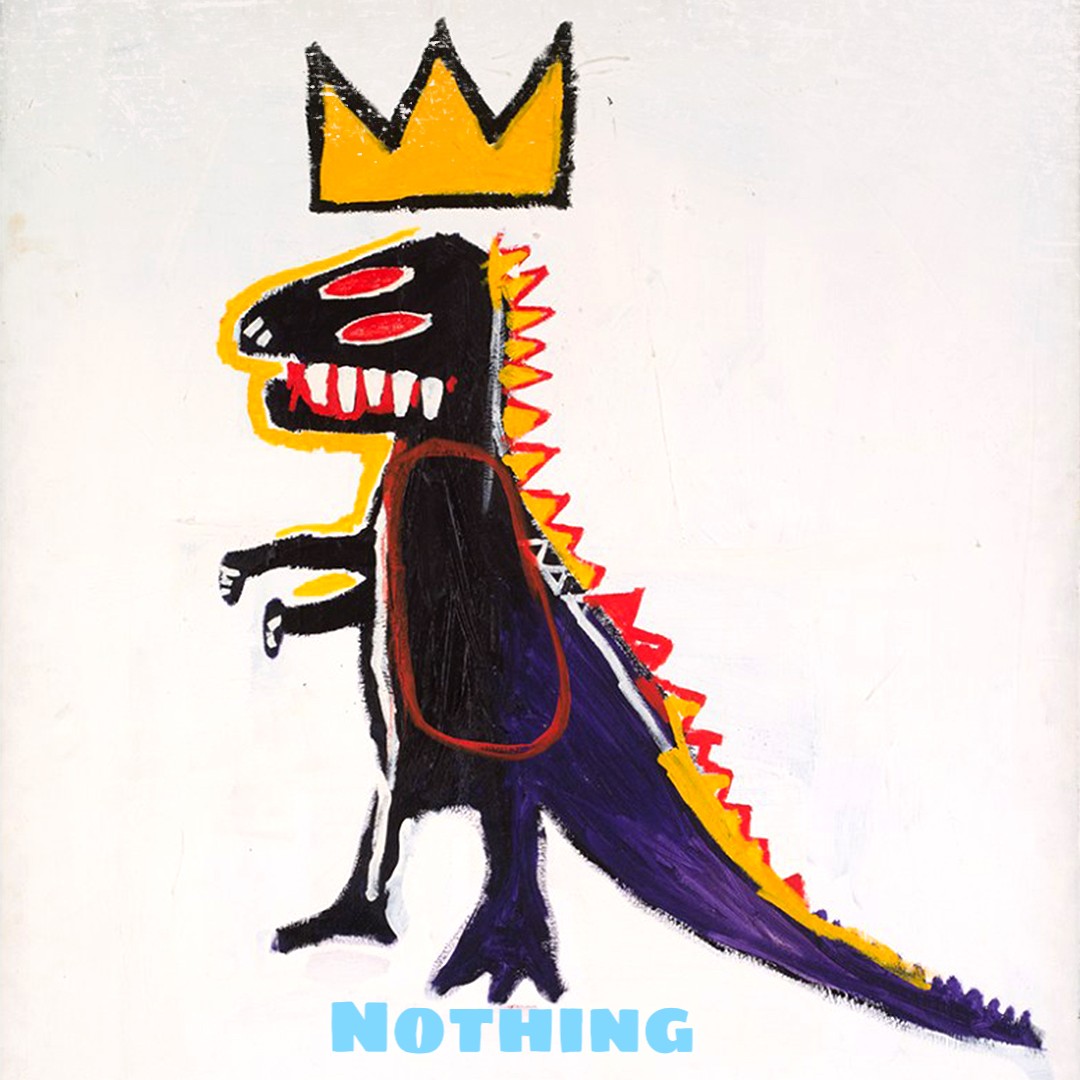 Nothing.