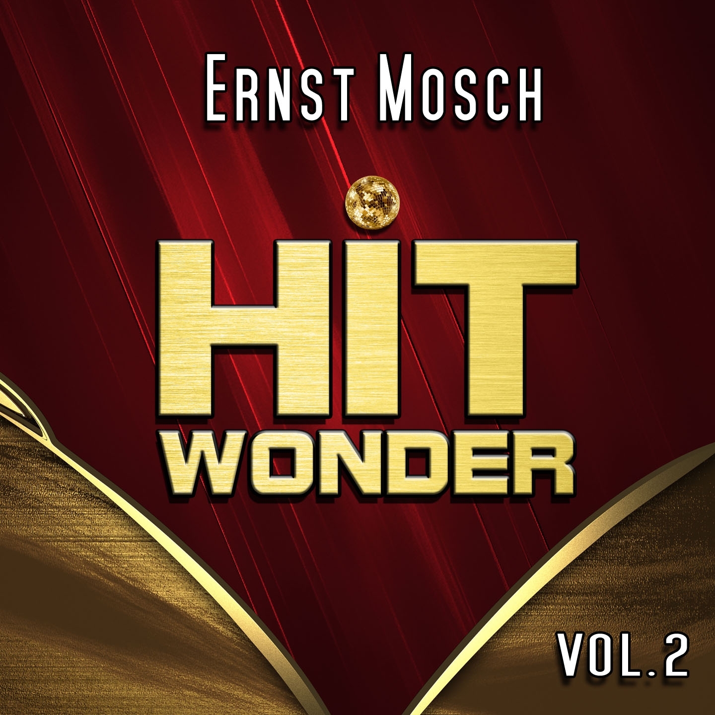 Hit Wonder: Ernst Mosch, Vol. 2