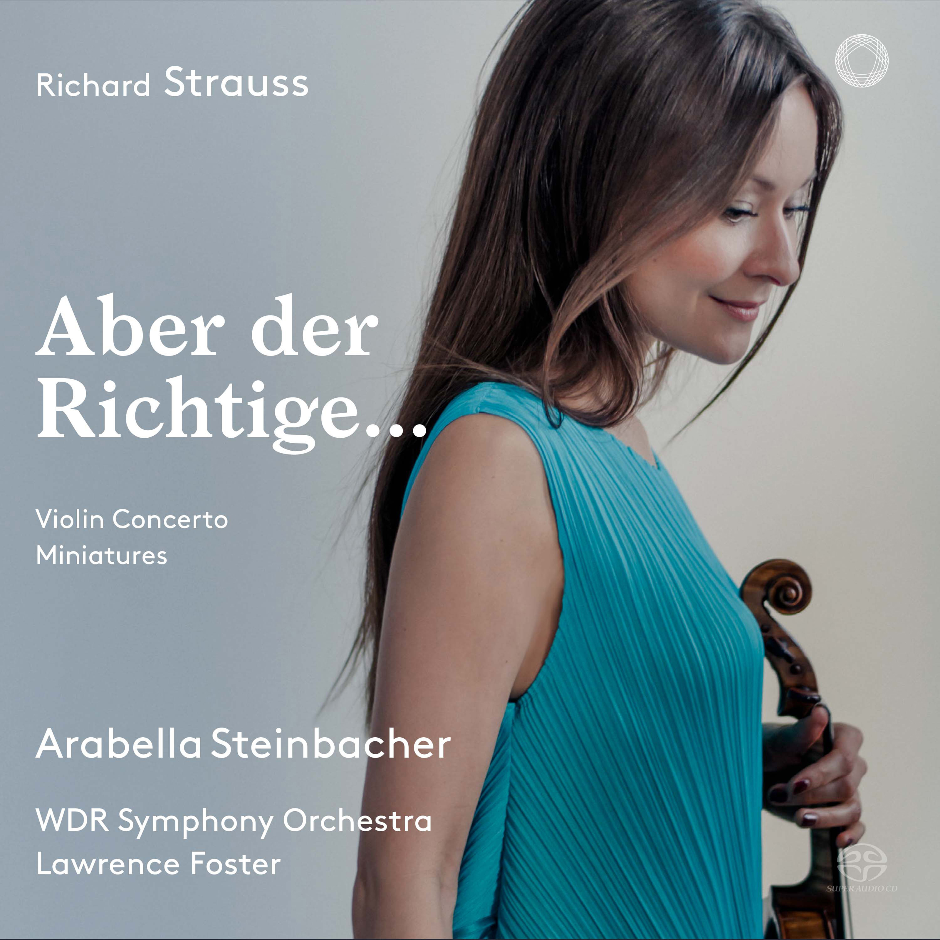 Arabella, Op. 79, TrV 263: Aber der Richtige, wenn's einen gibt (Arr. P. von Wienhardt for Violin & Orchestra)