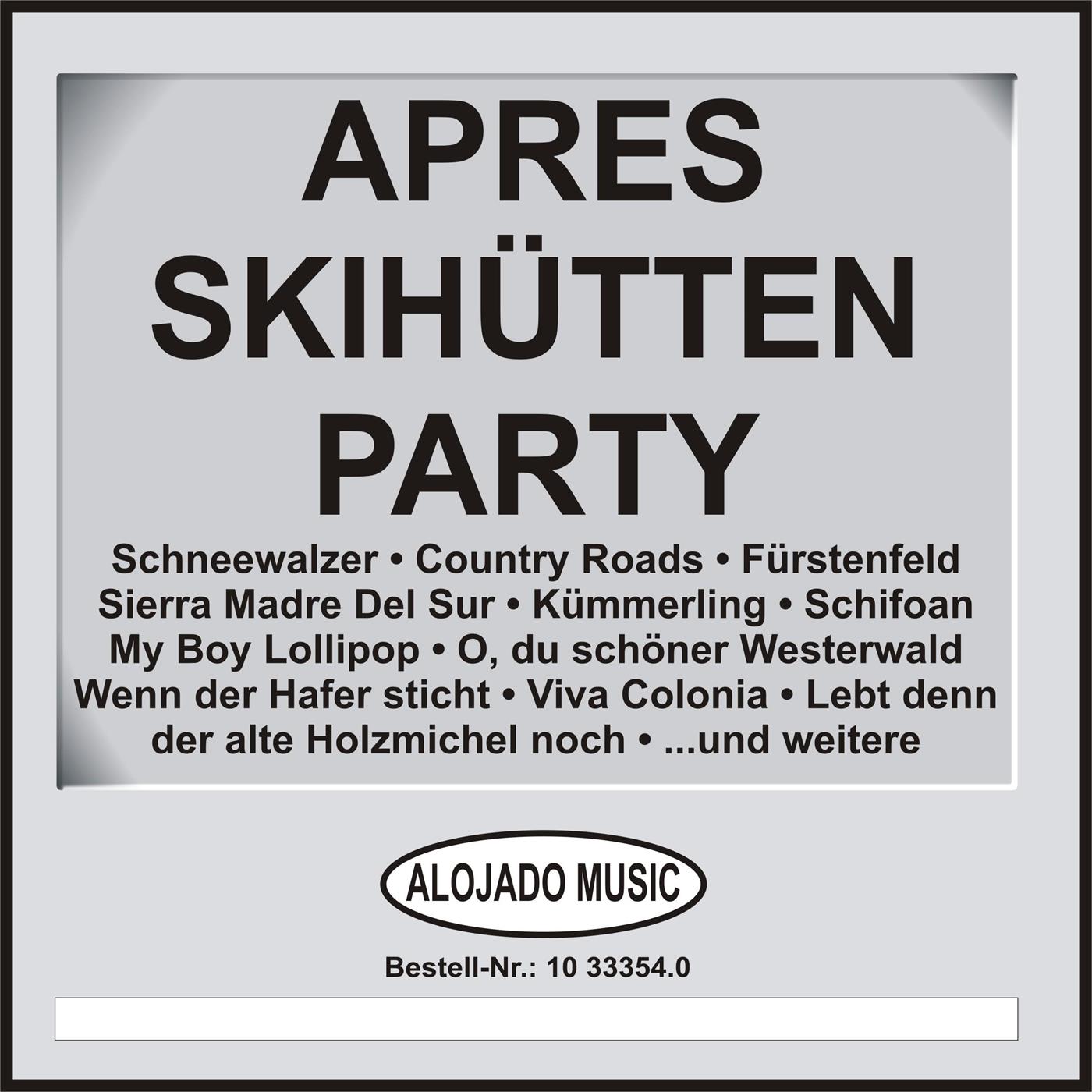 Apres Skihü tten Party