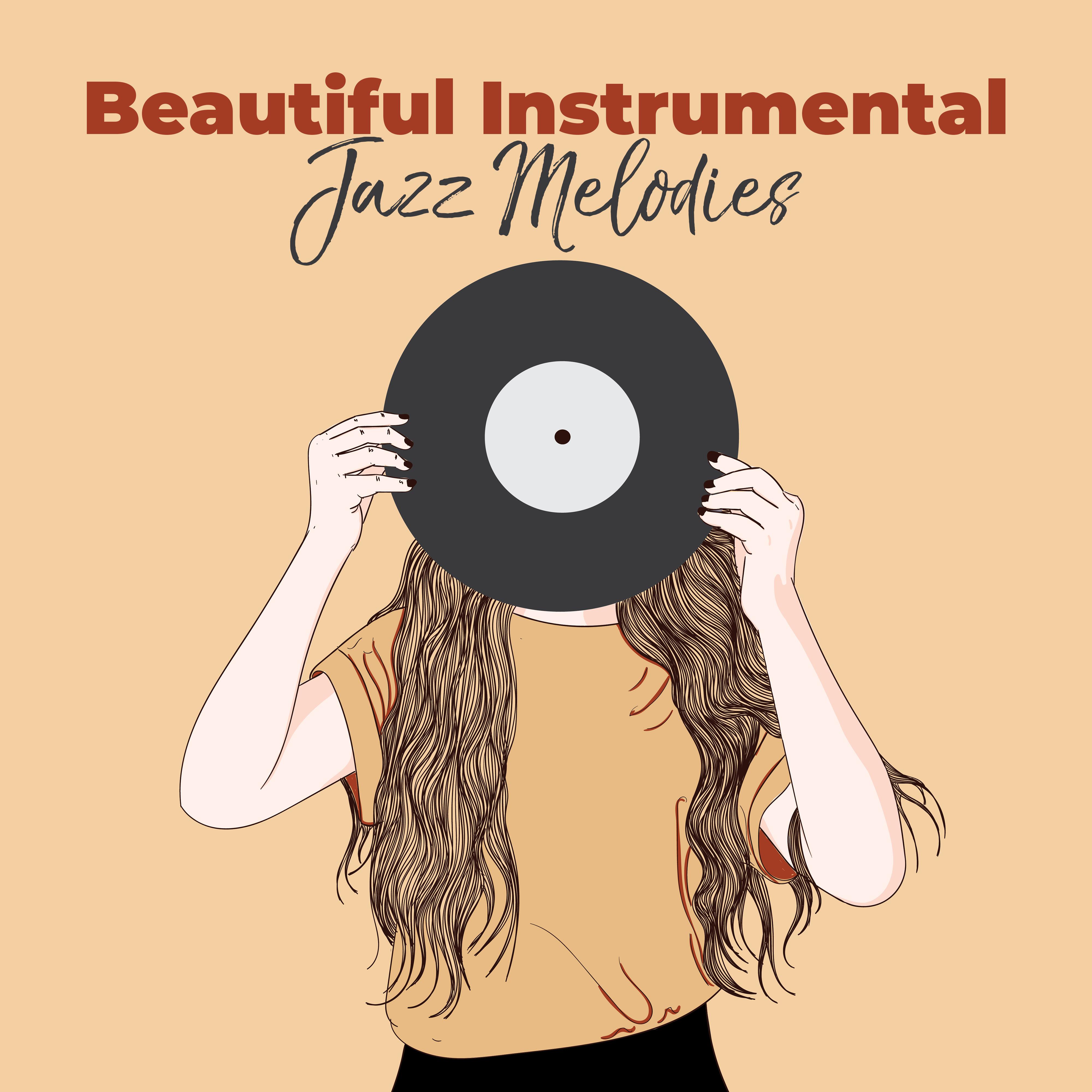 Beautiful Instrumental Jazz Melodies