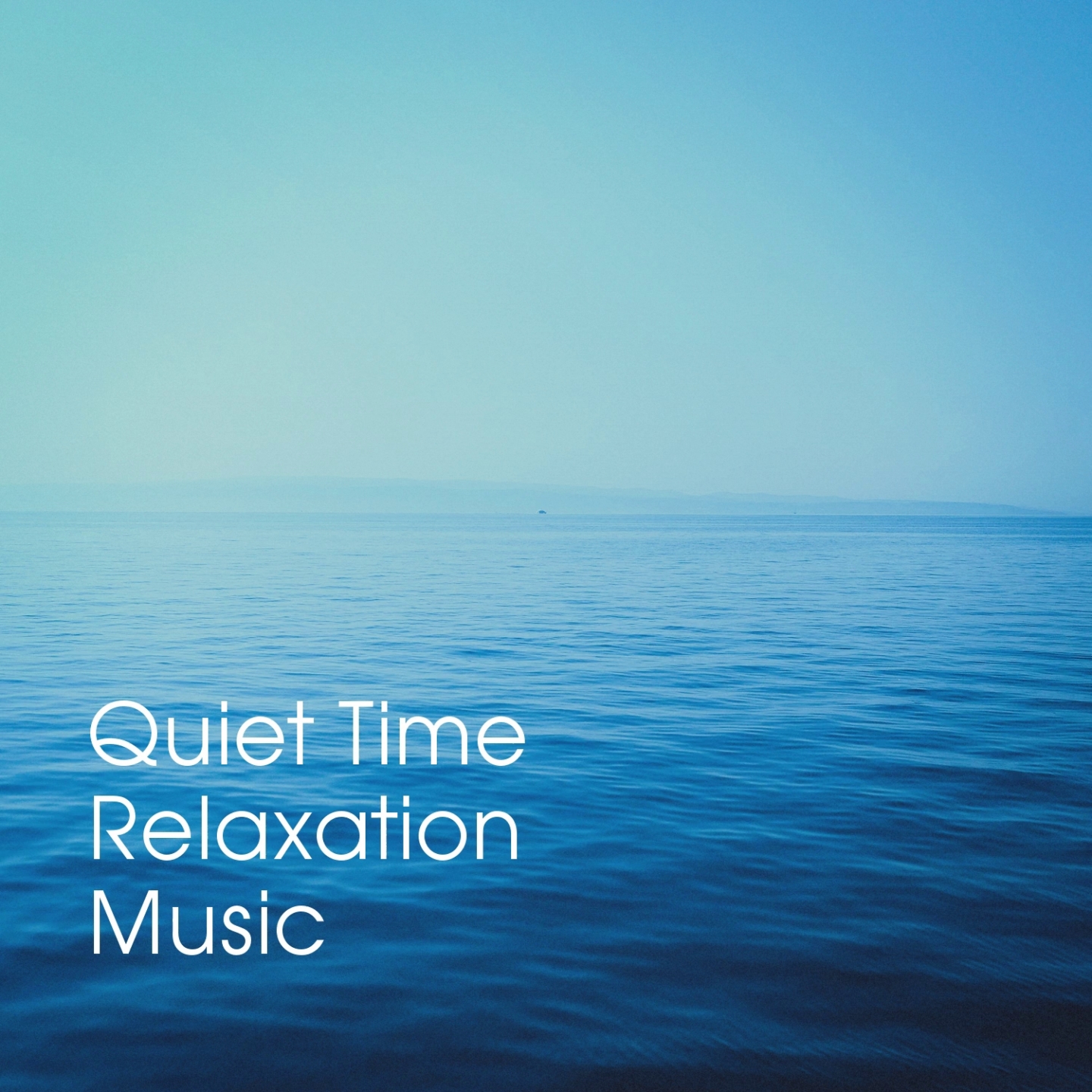 Quiet Time Relaxation Music